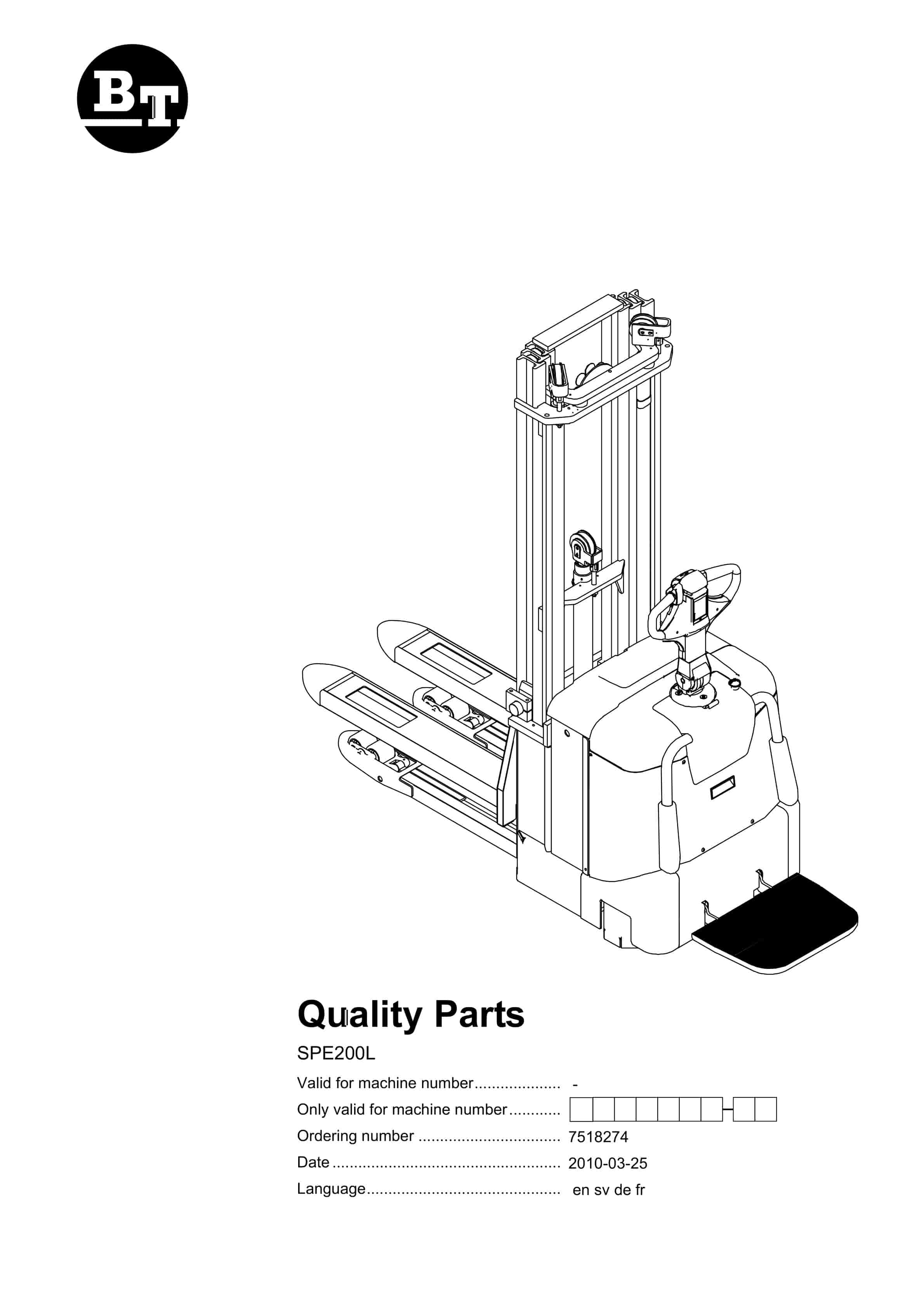 BT SPE200L Quality Parts 7518274 1 BT SPE200L Quality Parts 7518274