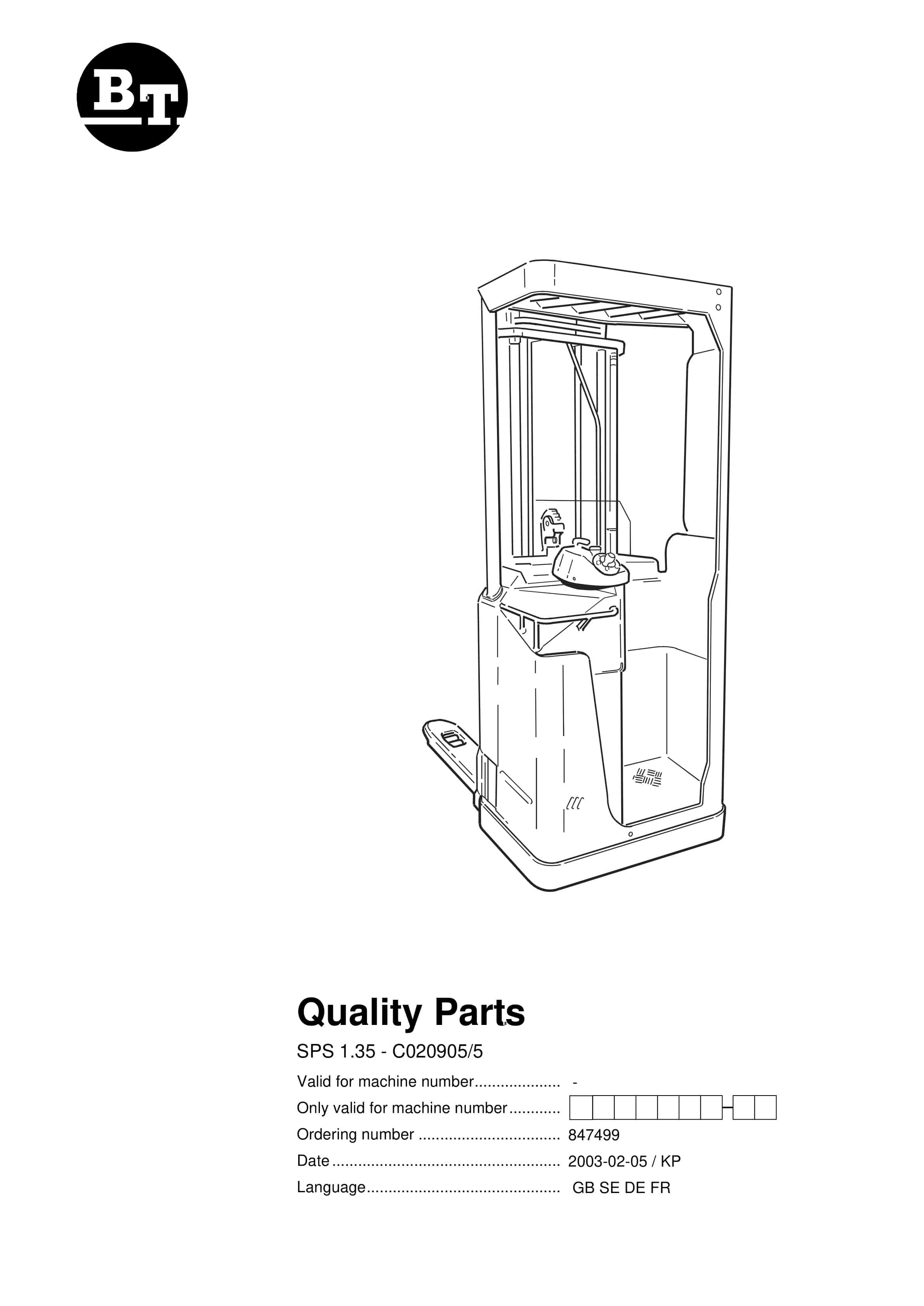 BT SPS 1.35 - C020905-5 Quality Parts 847499 1 BT SPS 1.35 - C020905-5 Quality Parts 847499