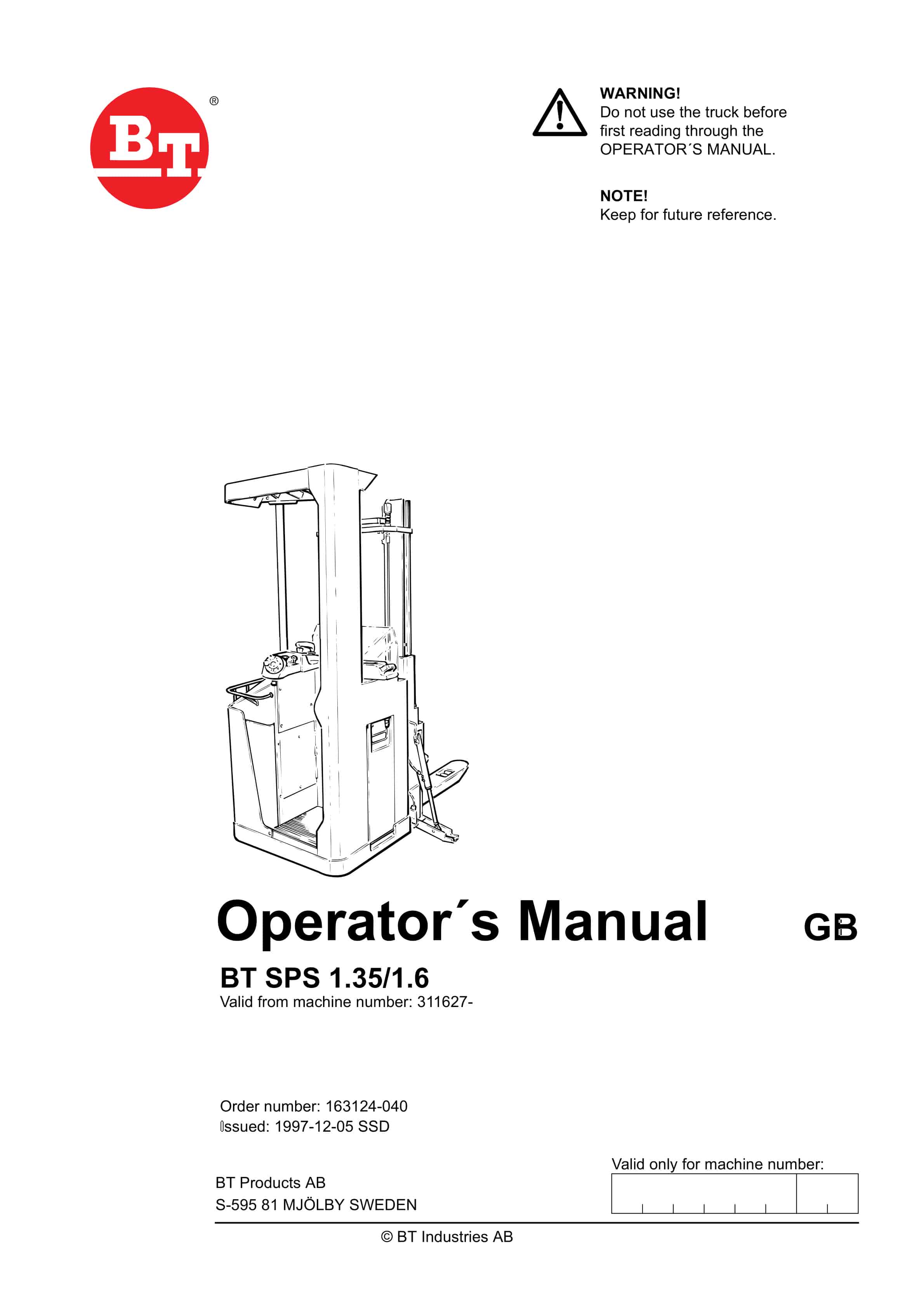 BT SPS 1.35, SPS 1.6 Operator Manual 163124-040