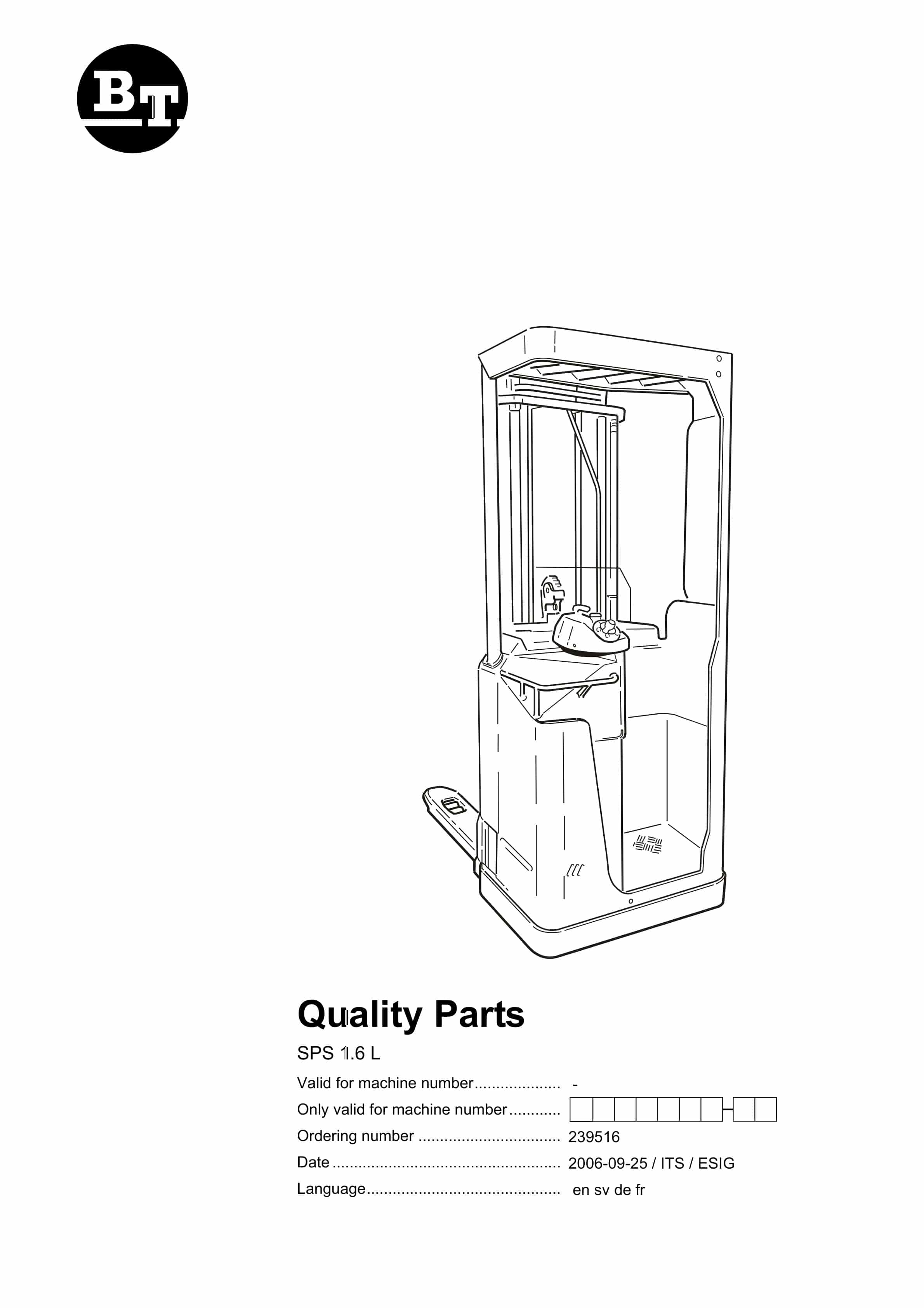 BT SPS 1.6L Quality Parts 239516