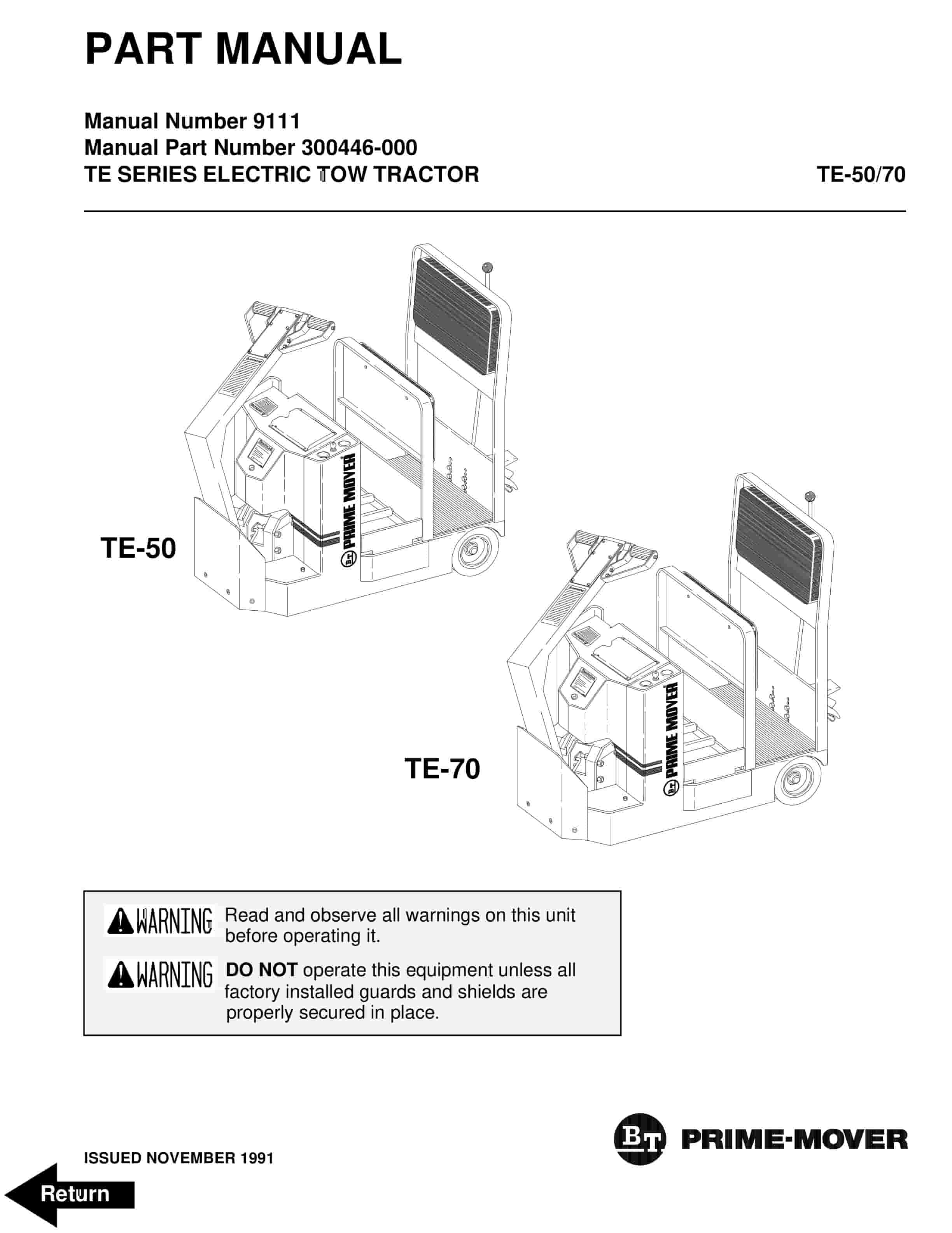 BT TE-50, TE-70 Electric Tow Tractor Parts Manual 300446-000 1 BT TE-50, TE-70 Electric Tow Tractor Parts Manual 300446-000