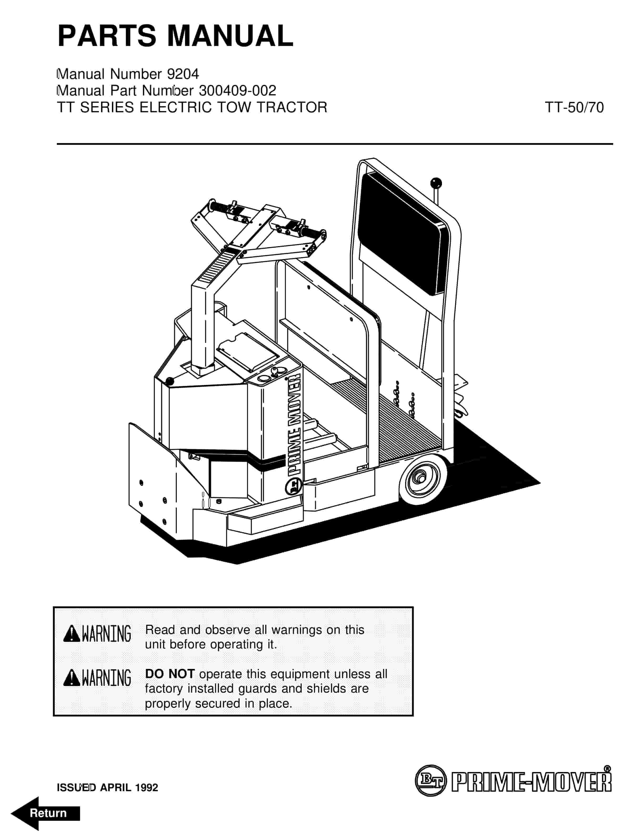 BT TT-50, TT-70 Electric Tow Tractor Parts Manual 300409-002 1 BT TT-50, TT-70 Electric Tow Tractor Parts Manual 300409-002