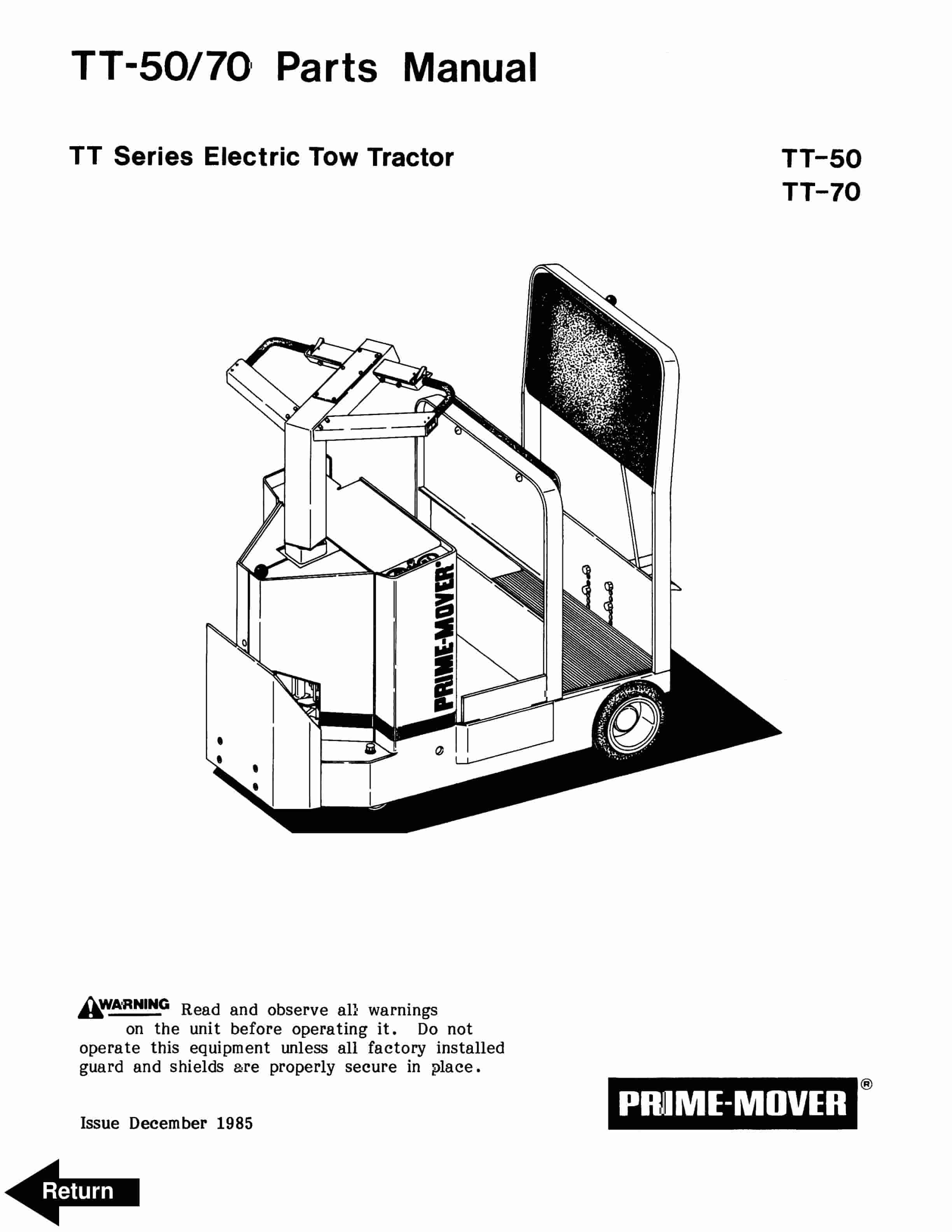 BT TT-50, TT-70 Electric Tow Tractor Parts Manual 310503-000 1 BT TT-50, TT-70 Electric Tow Tractor Parts Manual 310503-000