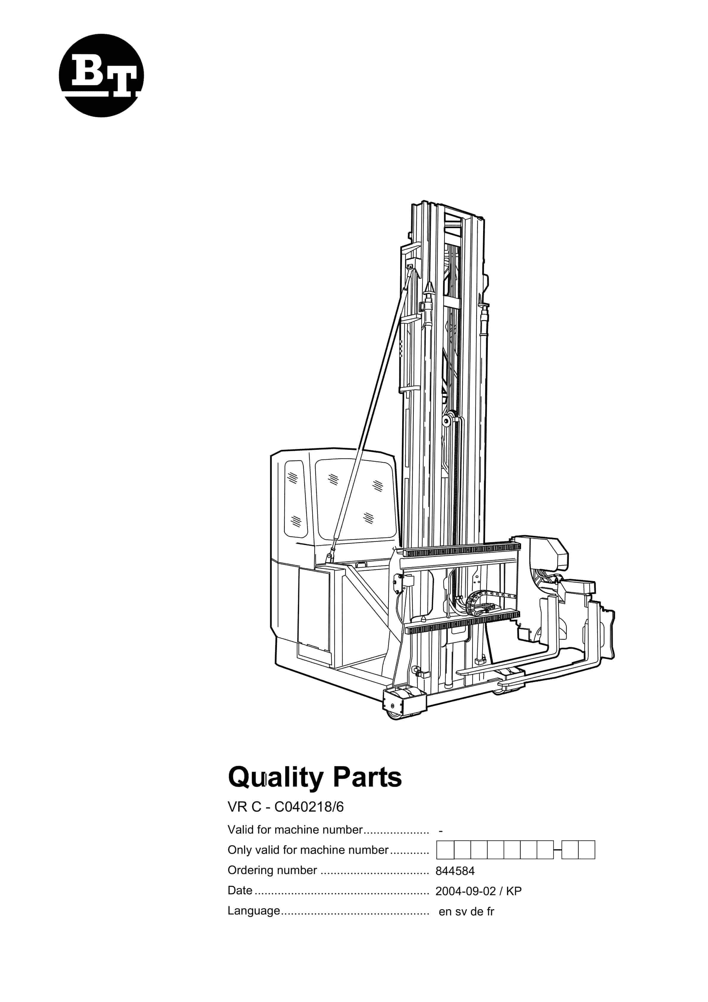 BT VR C - C040218-6 Quality Parts 844584 1 BT VR C - C040218-6 Quality Parts 844584