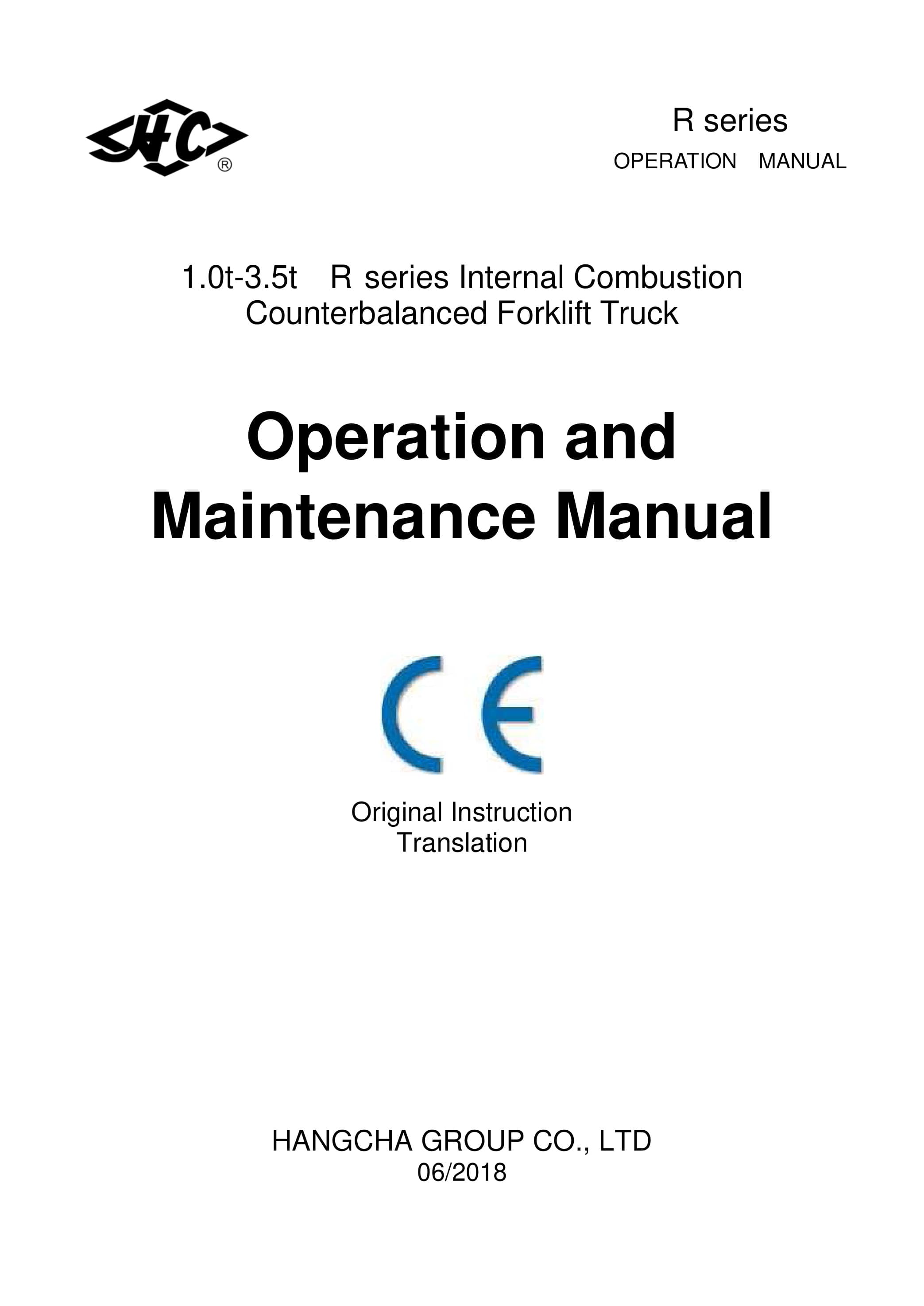 Hangcha 1.0t-3.5t R Series Internal Combustion Counterbalanced Forklift Truck Operation and Maintenance Manual