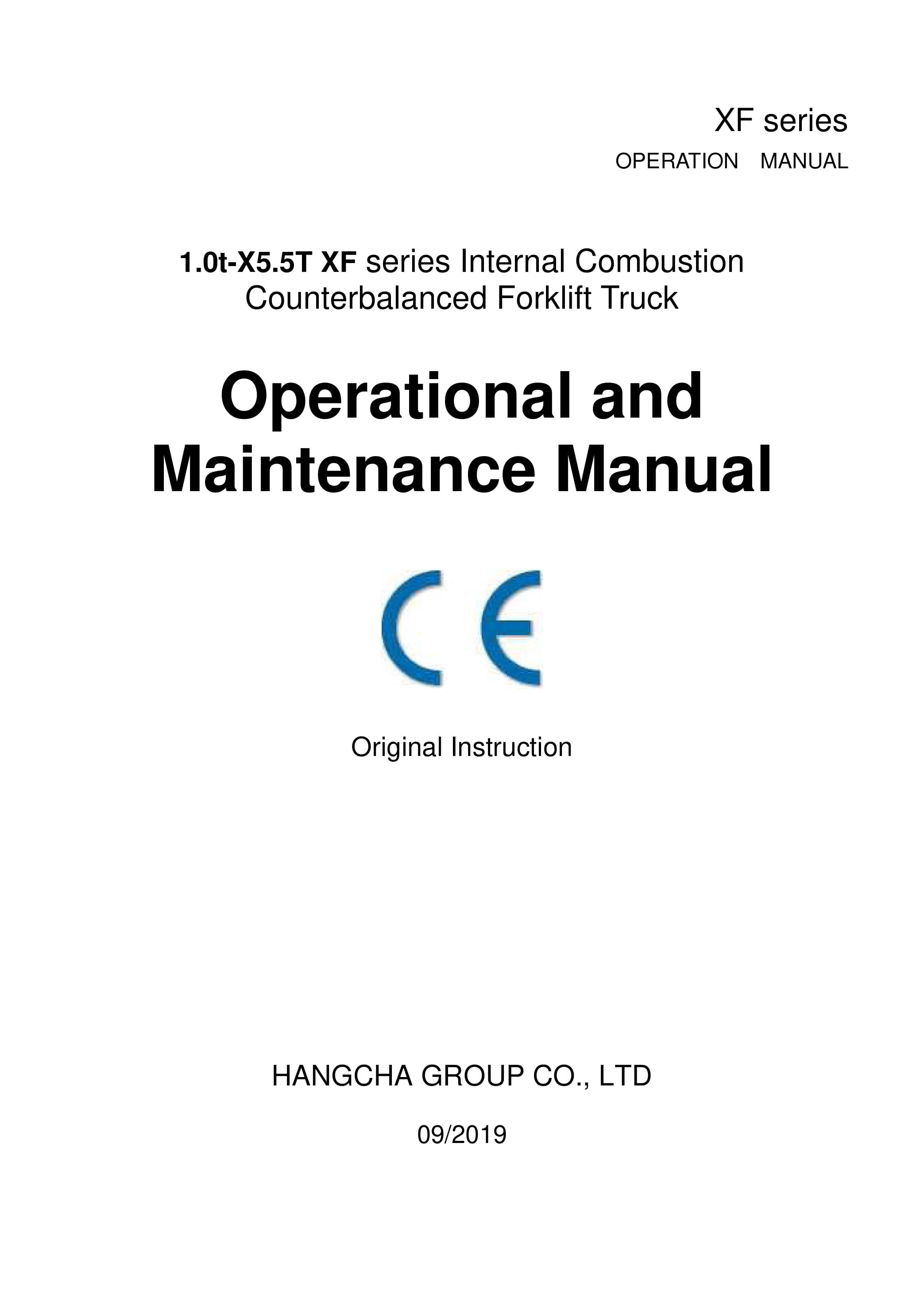 Hangcha 1.0t-X5.5T XF Series Internal Combustion Counterbalanced Forklift Truck Operation and Maintenance Manual