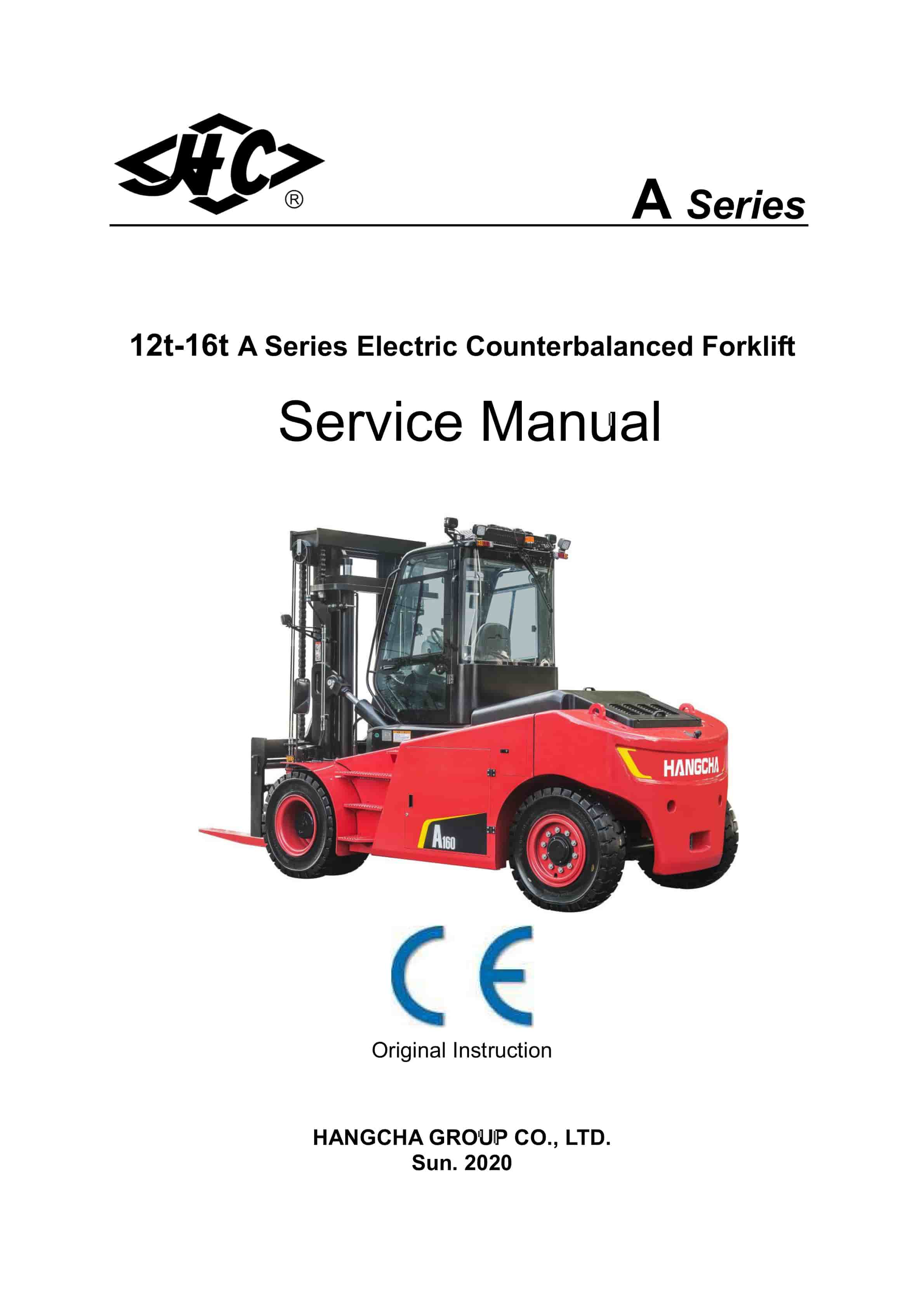 Hangcha 12t-16t A Series Electric Counterbalanced Forklift Service Manual