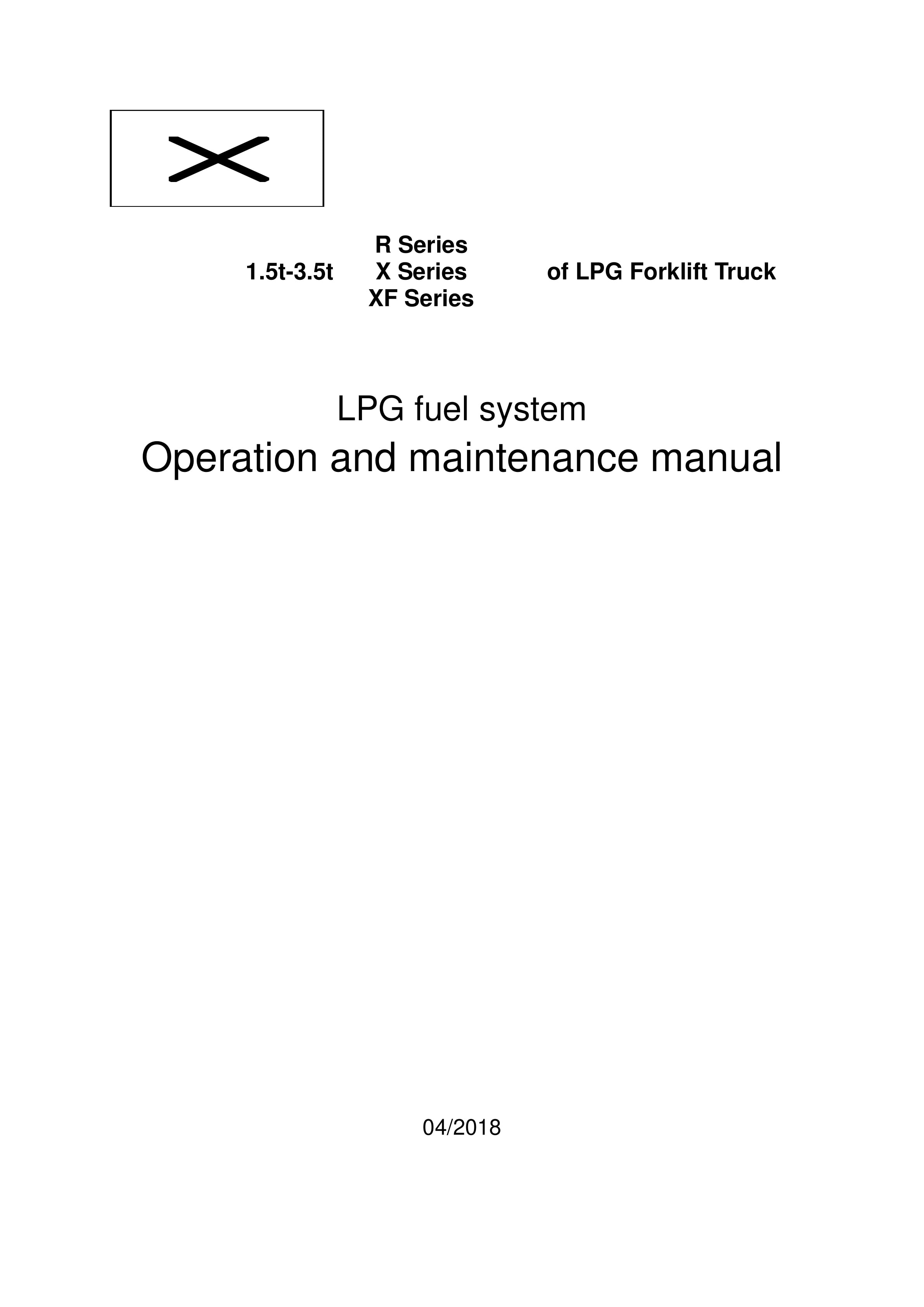 Hangcha 1.5t-3.5t R, X, XF Series of LPG Forklift Truck Operation and Maintenance Manual