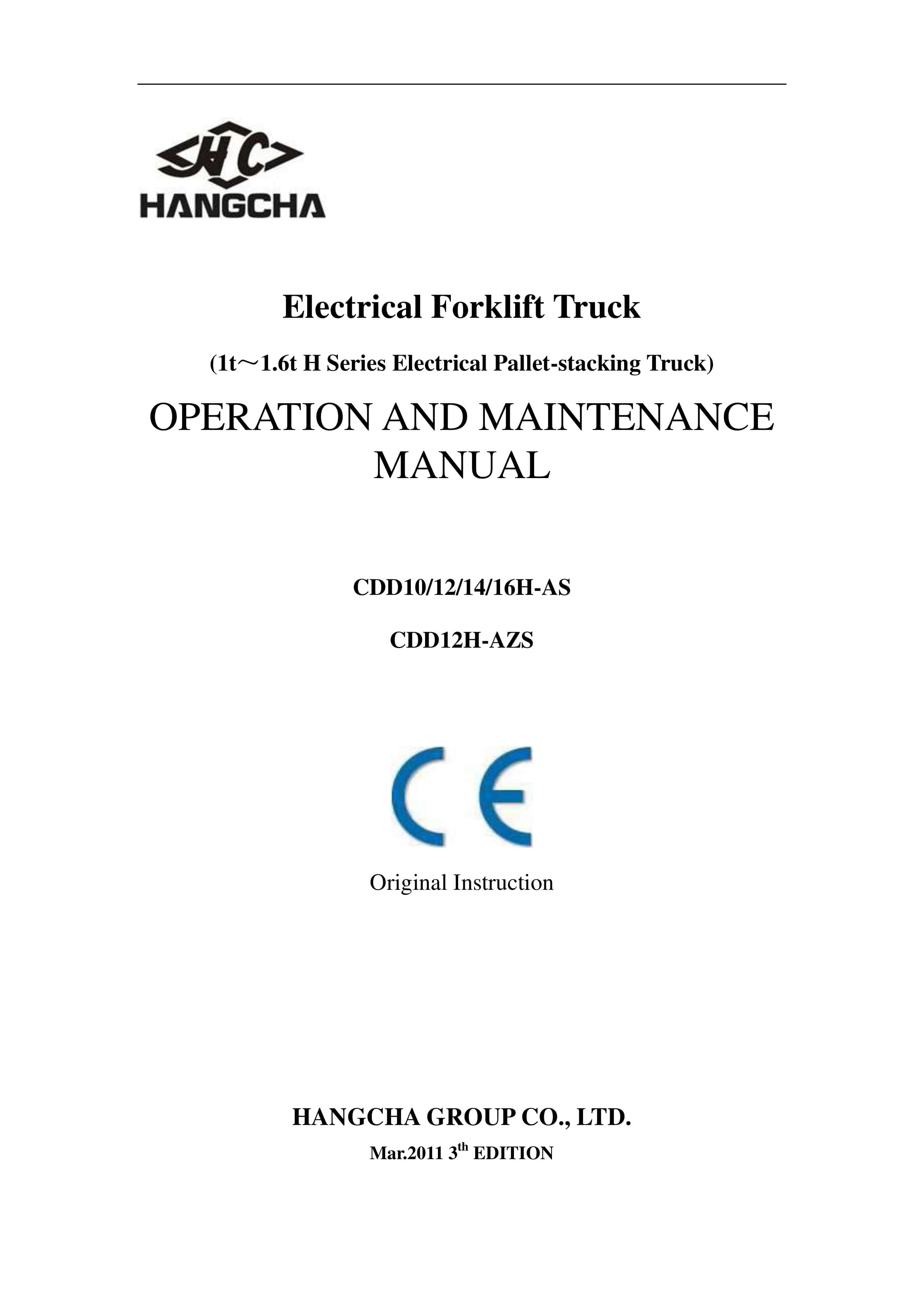 Hangcha 1t-1.6t H Series Electrical Pallet-stacking Truck Operation and Maintenance Manual