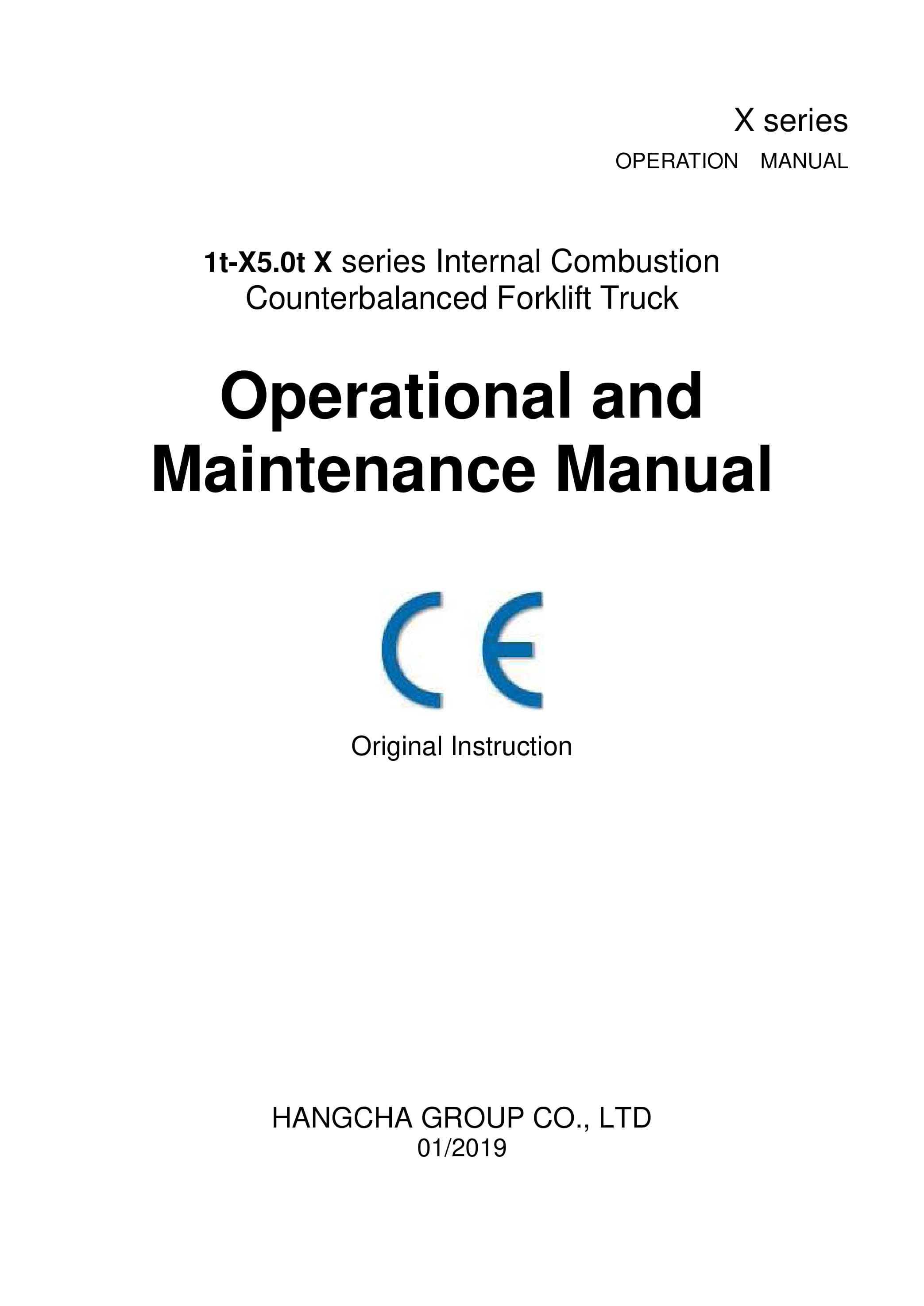 Hangcha 1t-X5.0t X Series Internal Combustion Counterbalanced Forklift Truck Operation and Maintenance Manual
