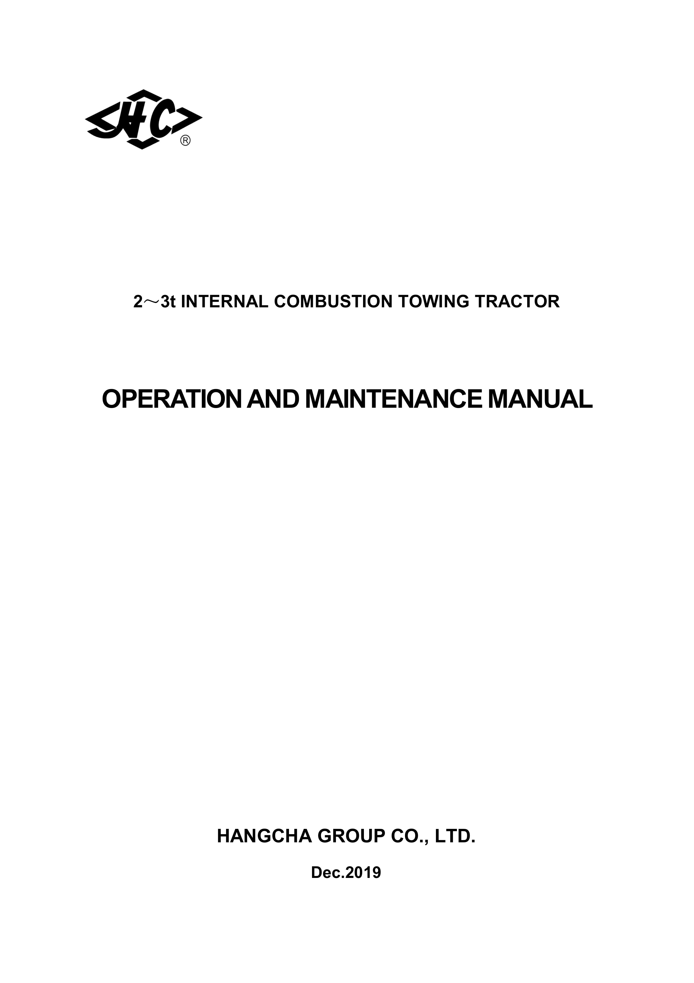 Hangcha 2t-3t Internal Combustion Towing Tractor Operation and Maintenance Manual