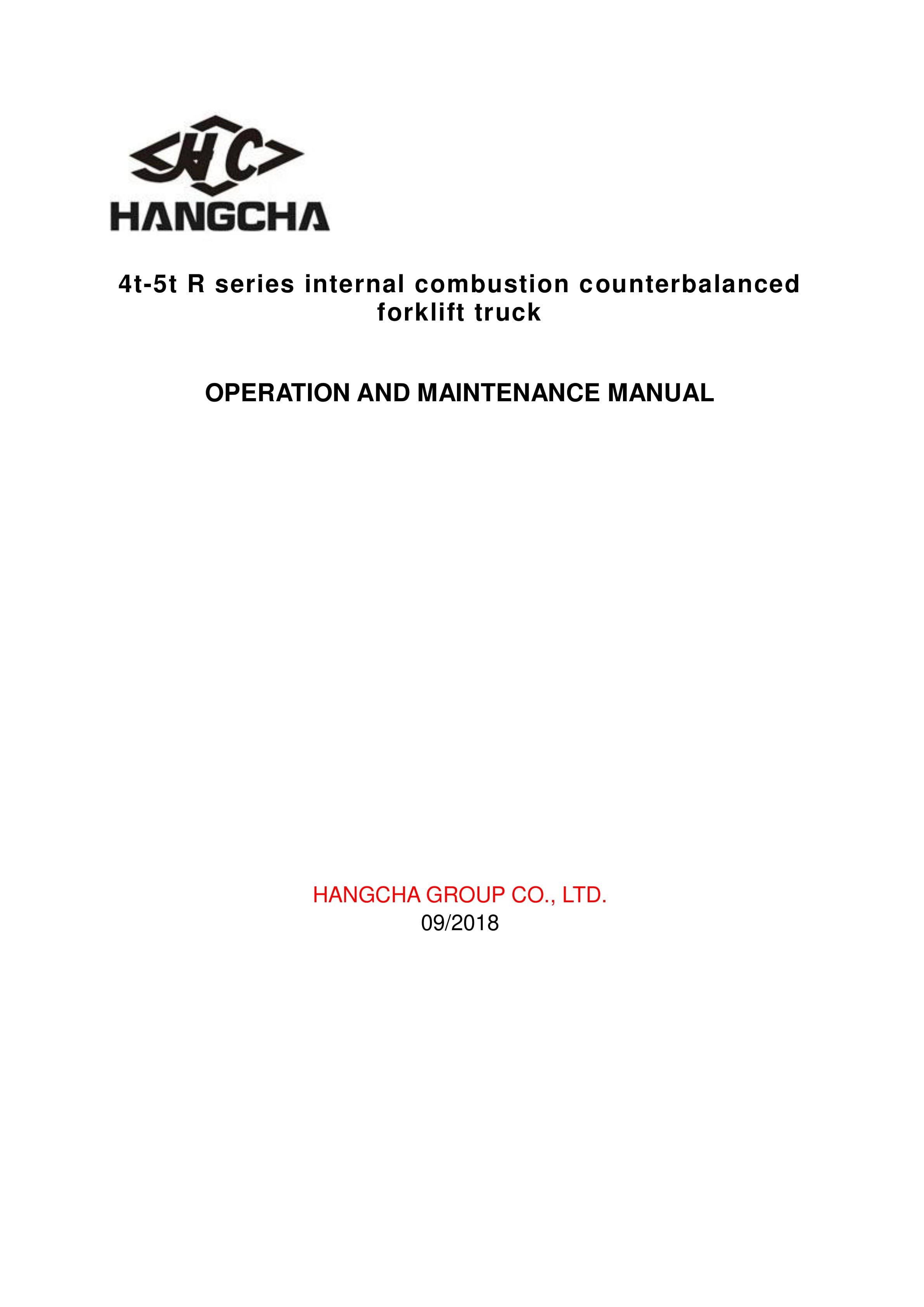 Hangcha 4t-5t R Series Internal Combustion Counterbalanced Forklift Truck Operation and Maintenance Manual