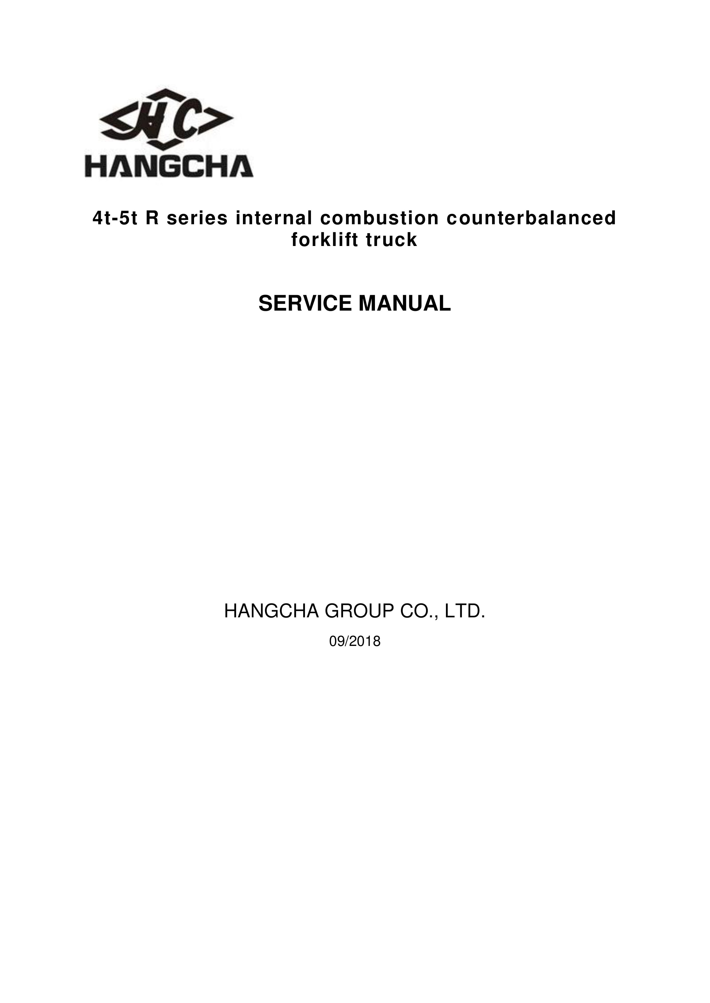 Hangcha 4t-5t R Series Internal Combustion Counterbalanced Forklift Truck Service Manual