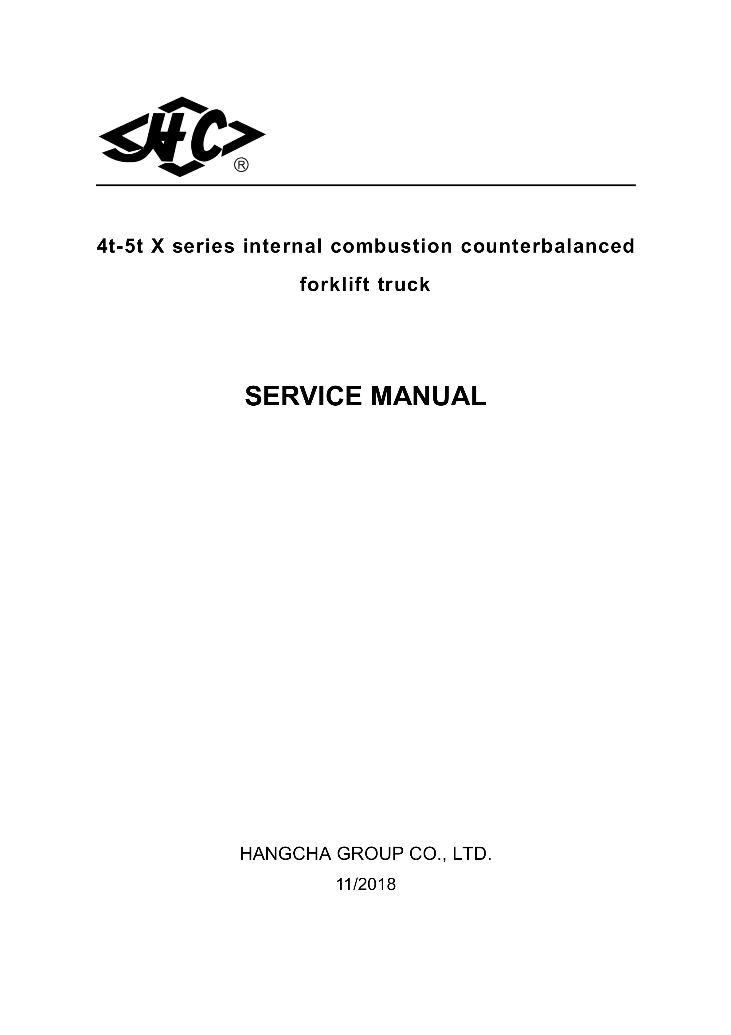Hangcha 4t-5t X Series Internal Combustion Counterbalanced Forklift Truck Service Manual