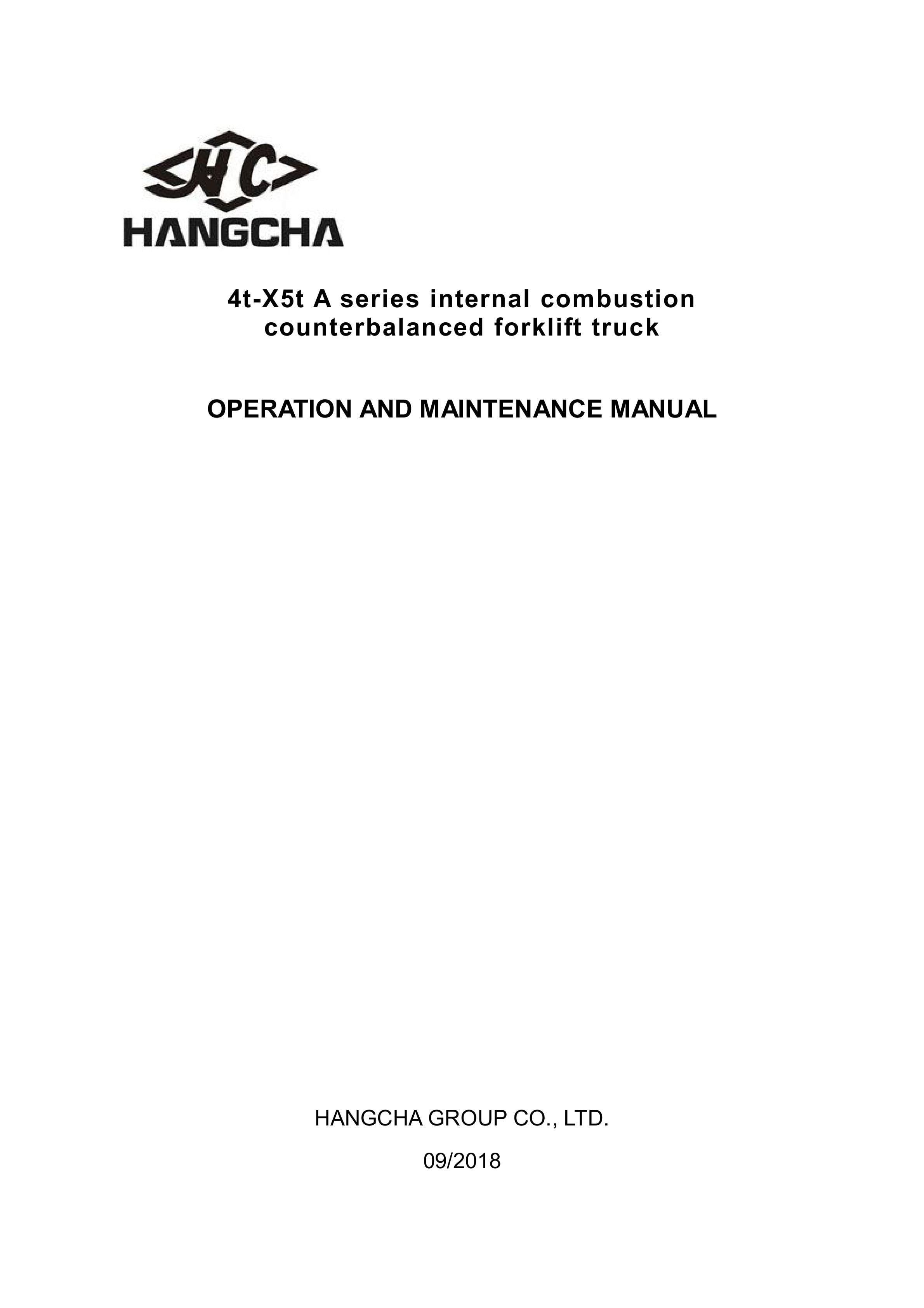 Hangcha 4t-X5t A Series Internal Combustion Counterbalanced Forklift Truck Operation and Maintenance Manual