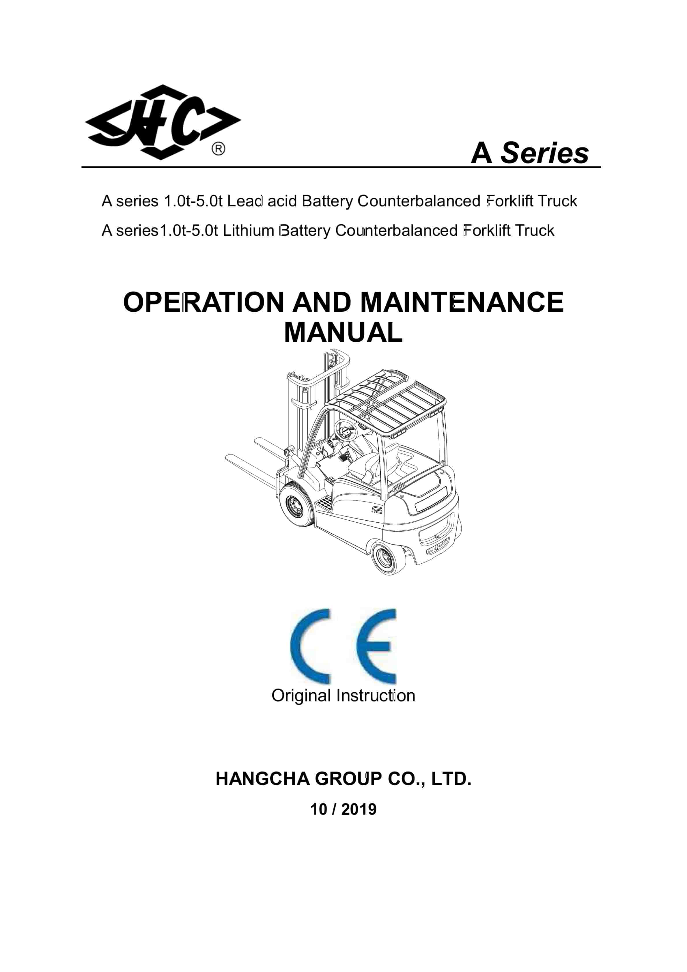 Hangcha A Series 1.0t-5.0t Battery Counterbalanced Forklift Truck Operation and Maintenance Manual