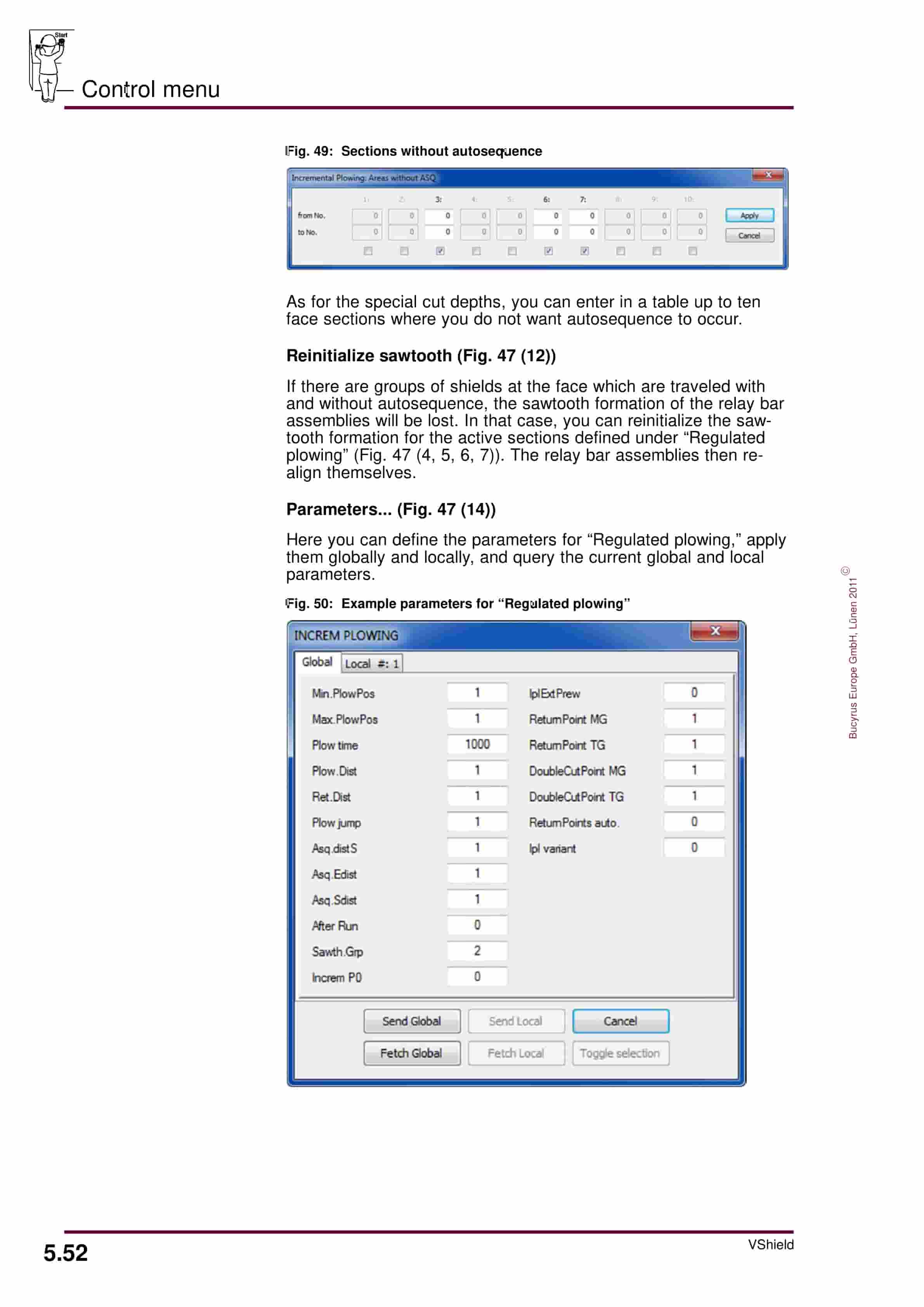 Bucyrus PMC-System Vshield Visualization Of Face Automation Ver 10.81 Operating Manual 1999 001 013 BA 00-3