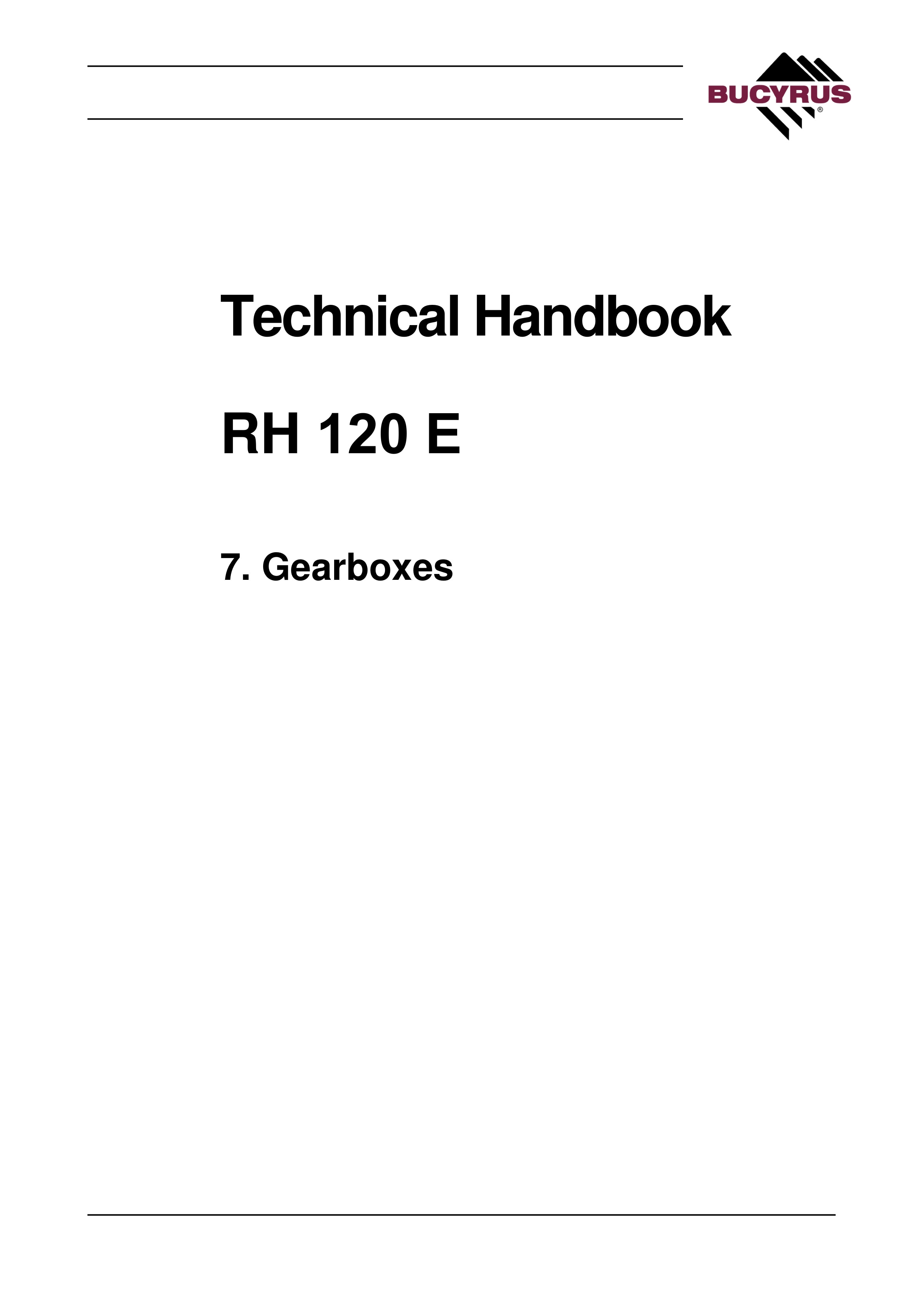 Bucyrus RH 120 E Technical Handbook 120058-3668531-2