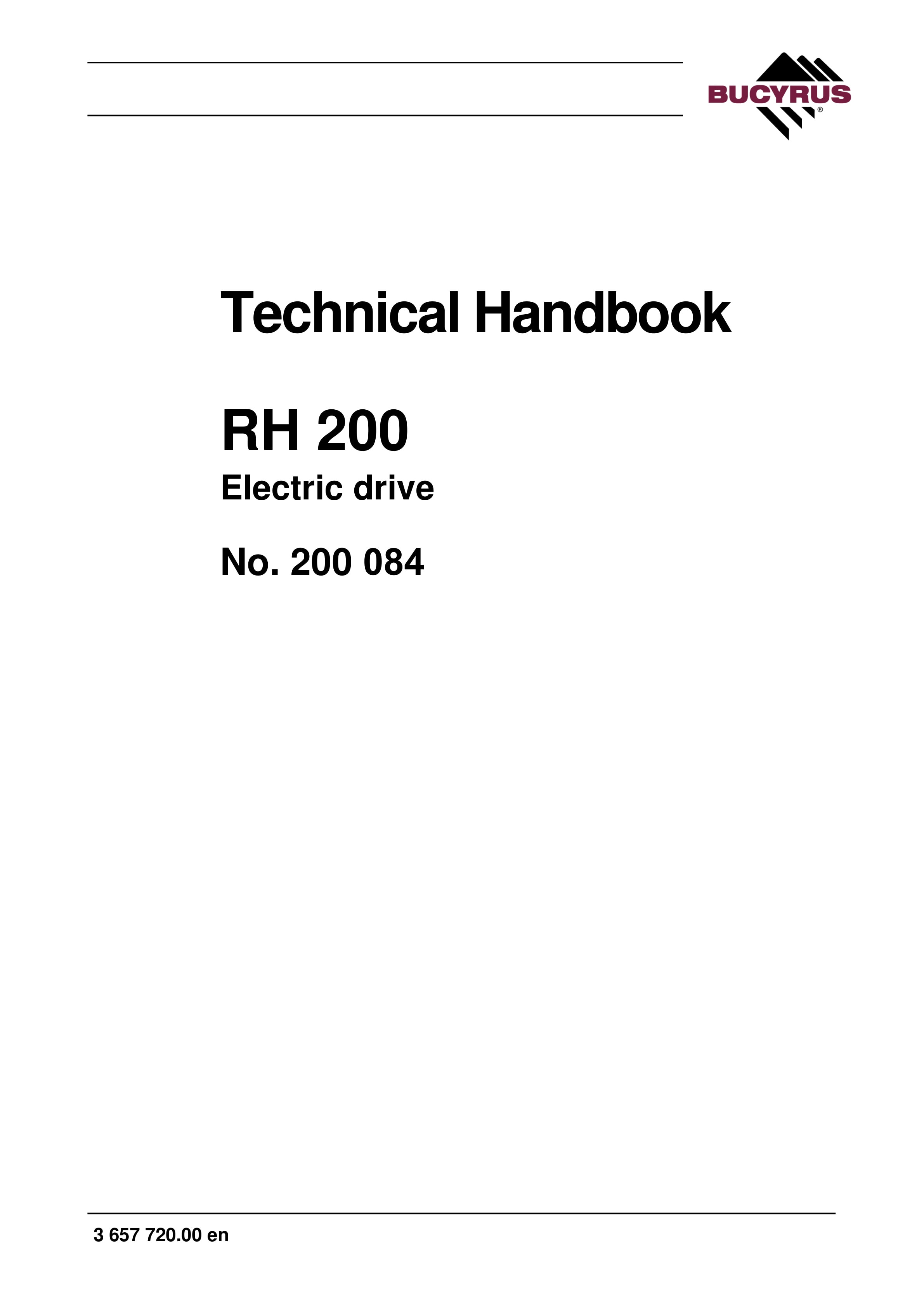 Bucyrus RH 200 Electric Drive Technical Handbook 200084-3657720