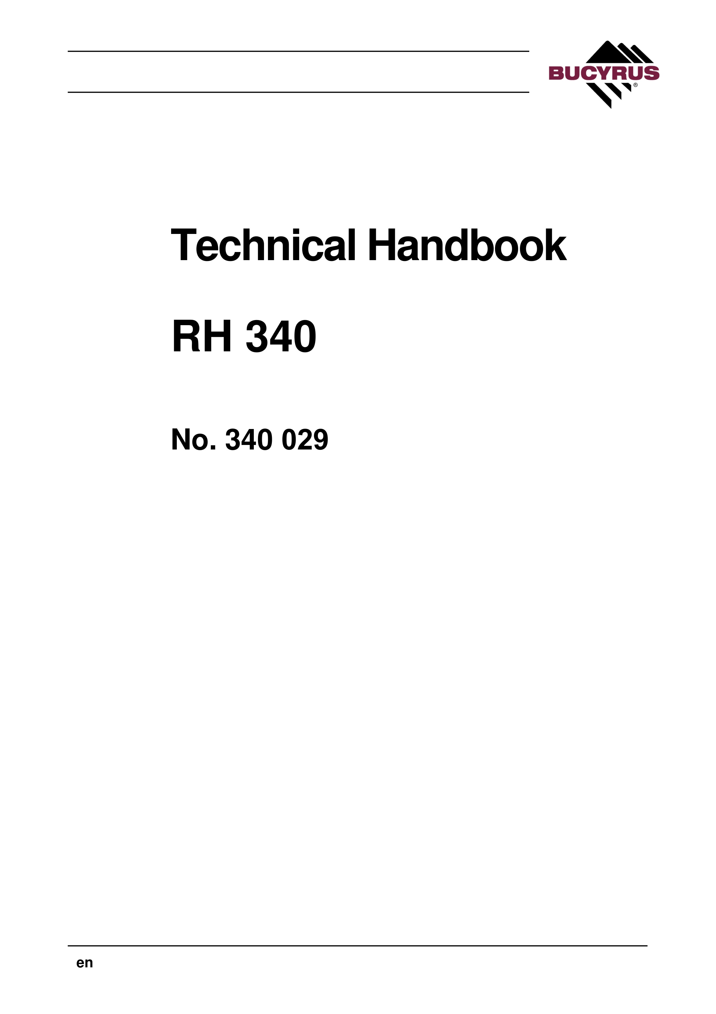 Bucyrus RH 340 Technical Handbook 340029