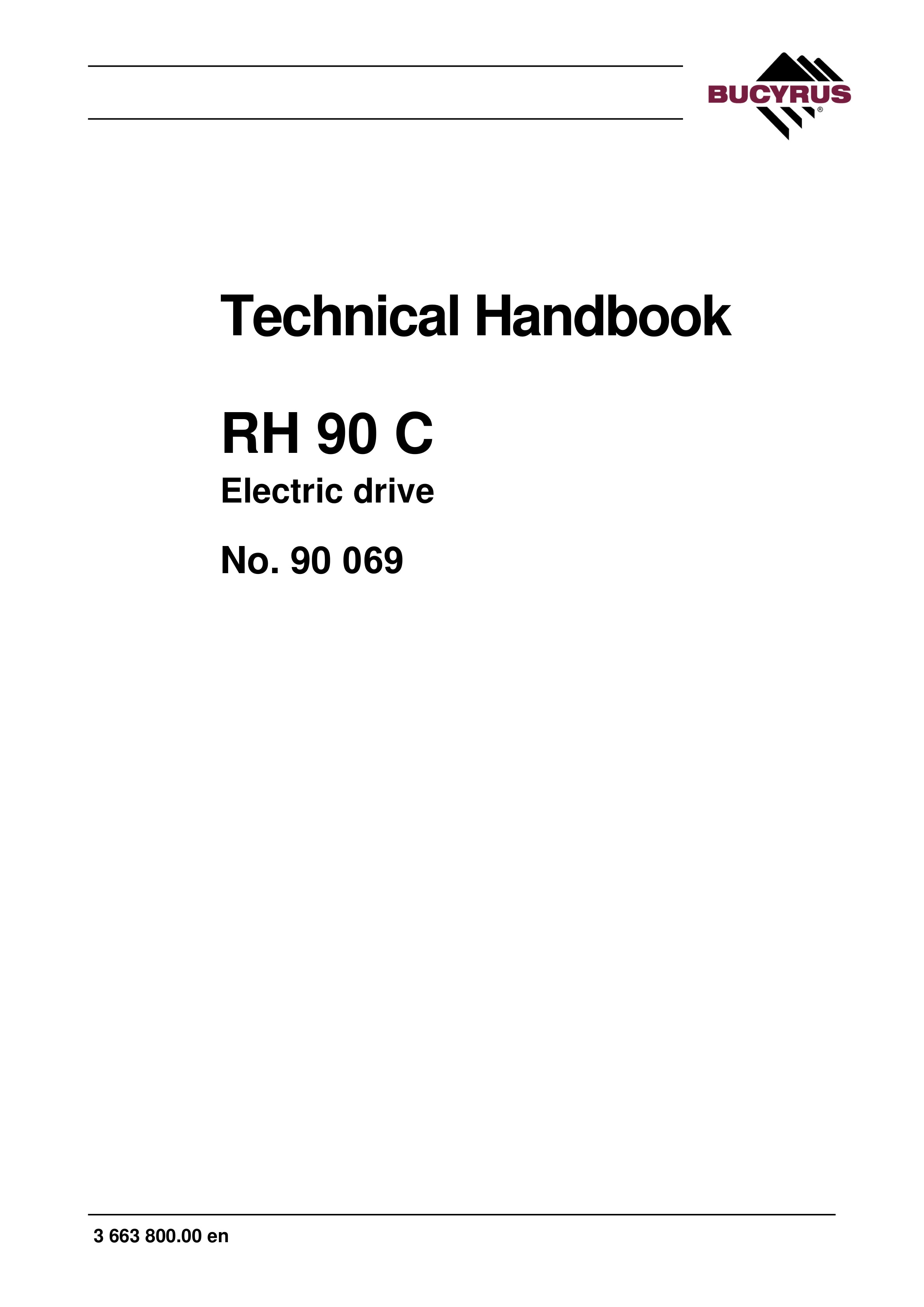 Bucyrus RH 90C Electric Drive Technical Handbook 90069
