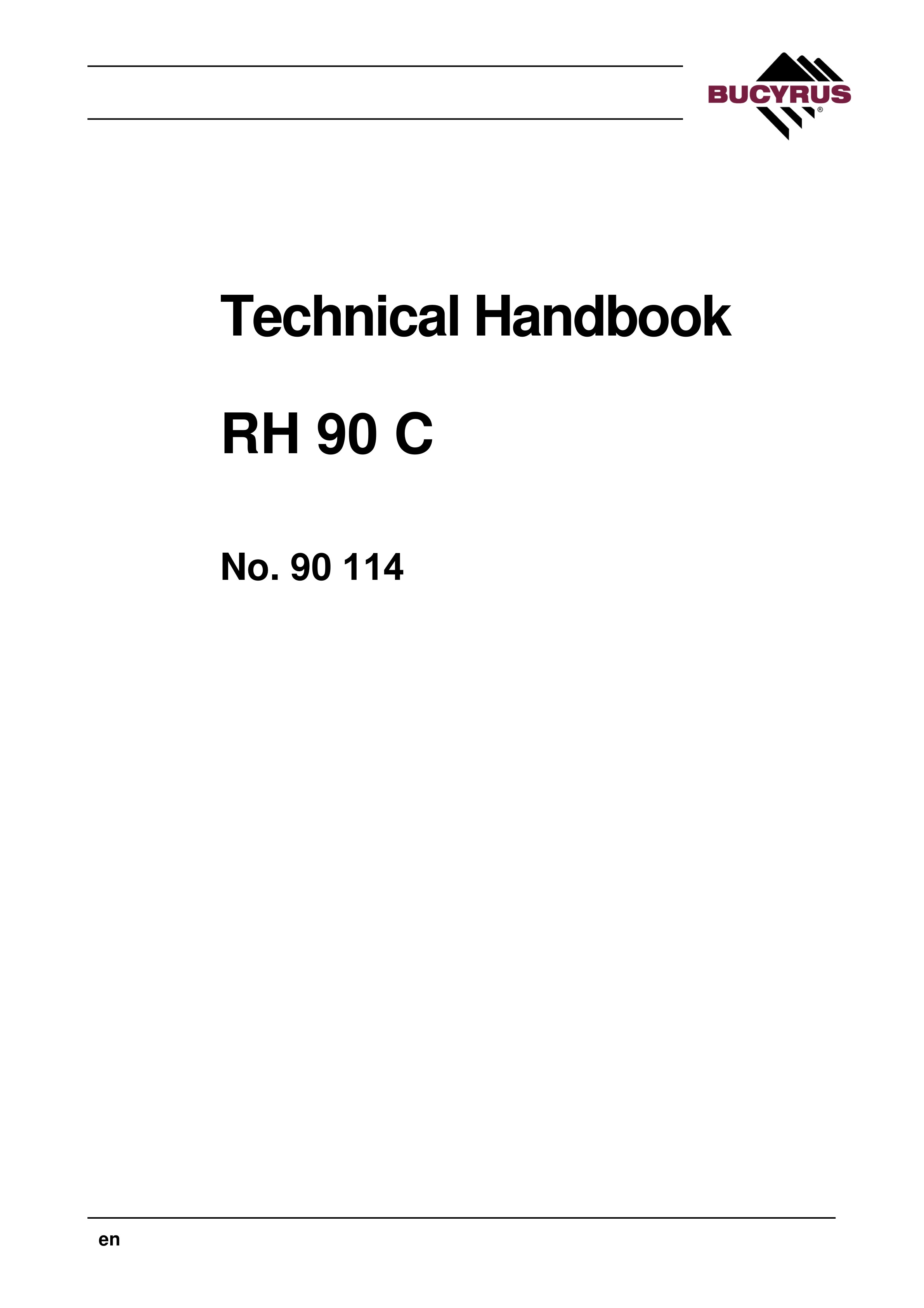 Bucyrus RH 90C Technical Handbook 90114