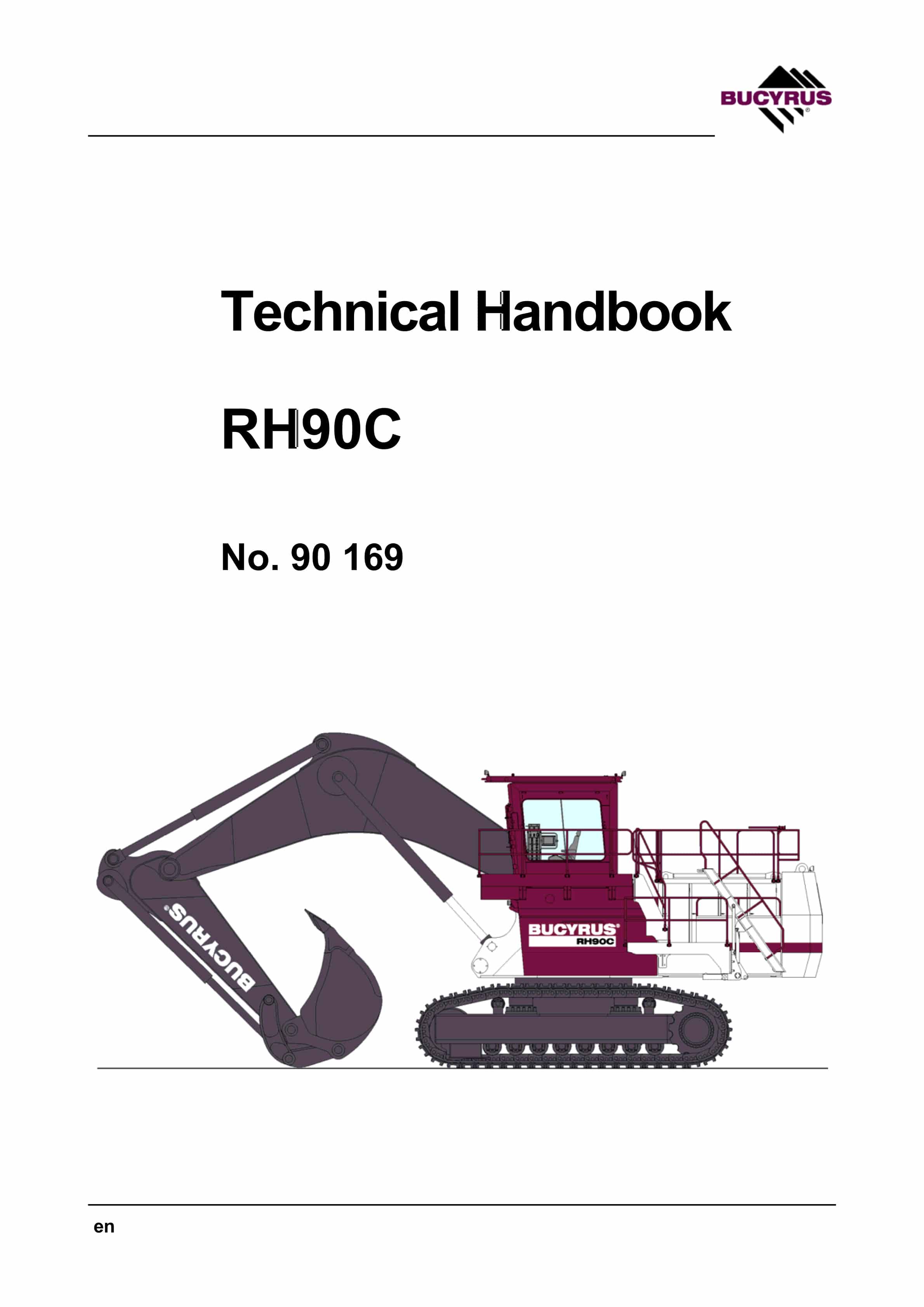 Bucyrus RH 90C Technical Handbook 90169