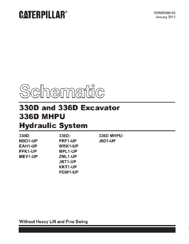 Caterpillar 330D, 336D Excavator, 336D MHPU Hydraulic System Schematic RENR9586-05