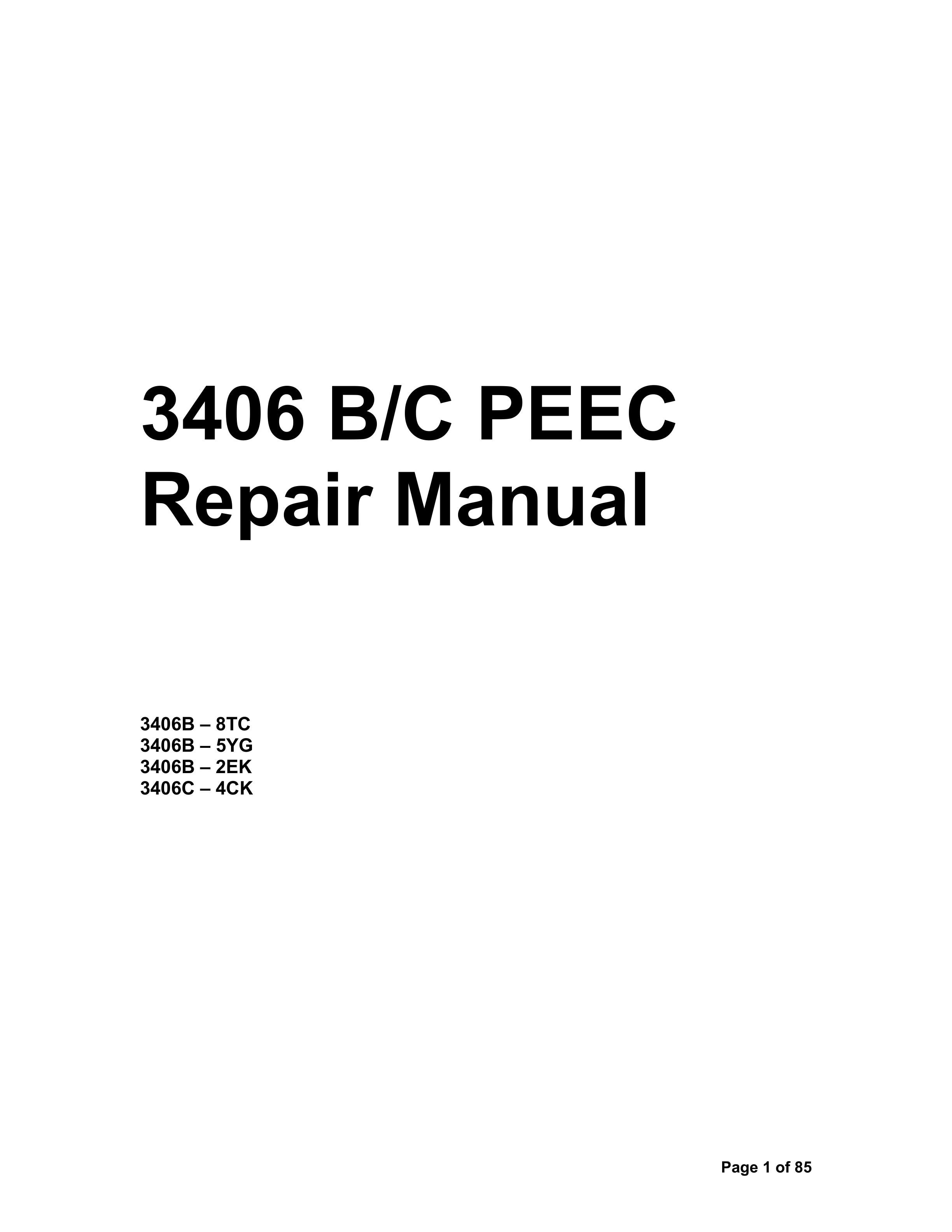Caterpillar 3406 B-C PEEC Repair Manual 1 Caterpillar 3406 B-C PEEC Repair Manual