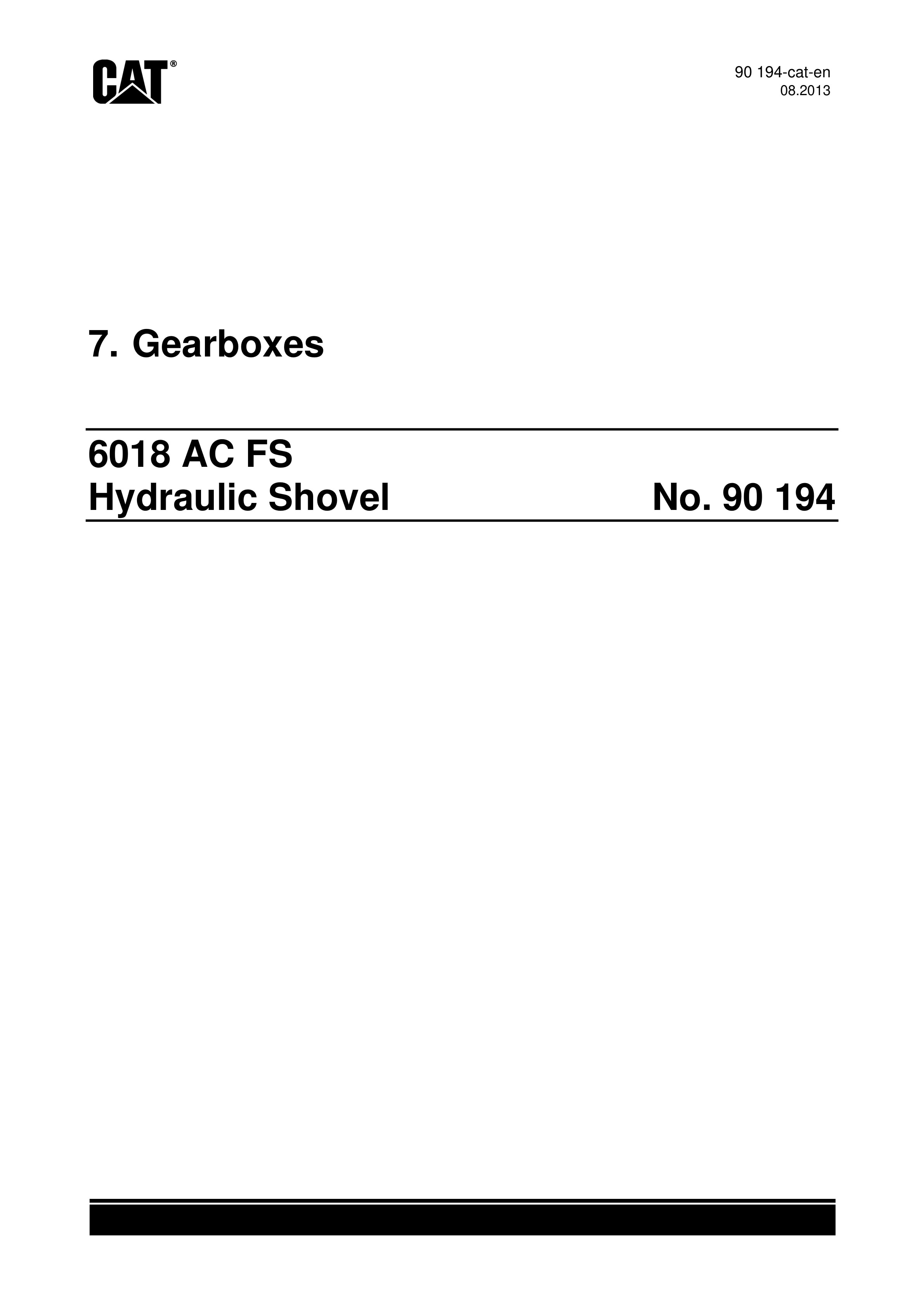 Caterpillar 6018 AC FS Hydraulic Shovel Service Manual 90194-2