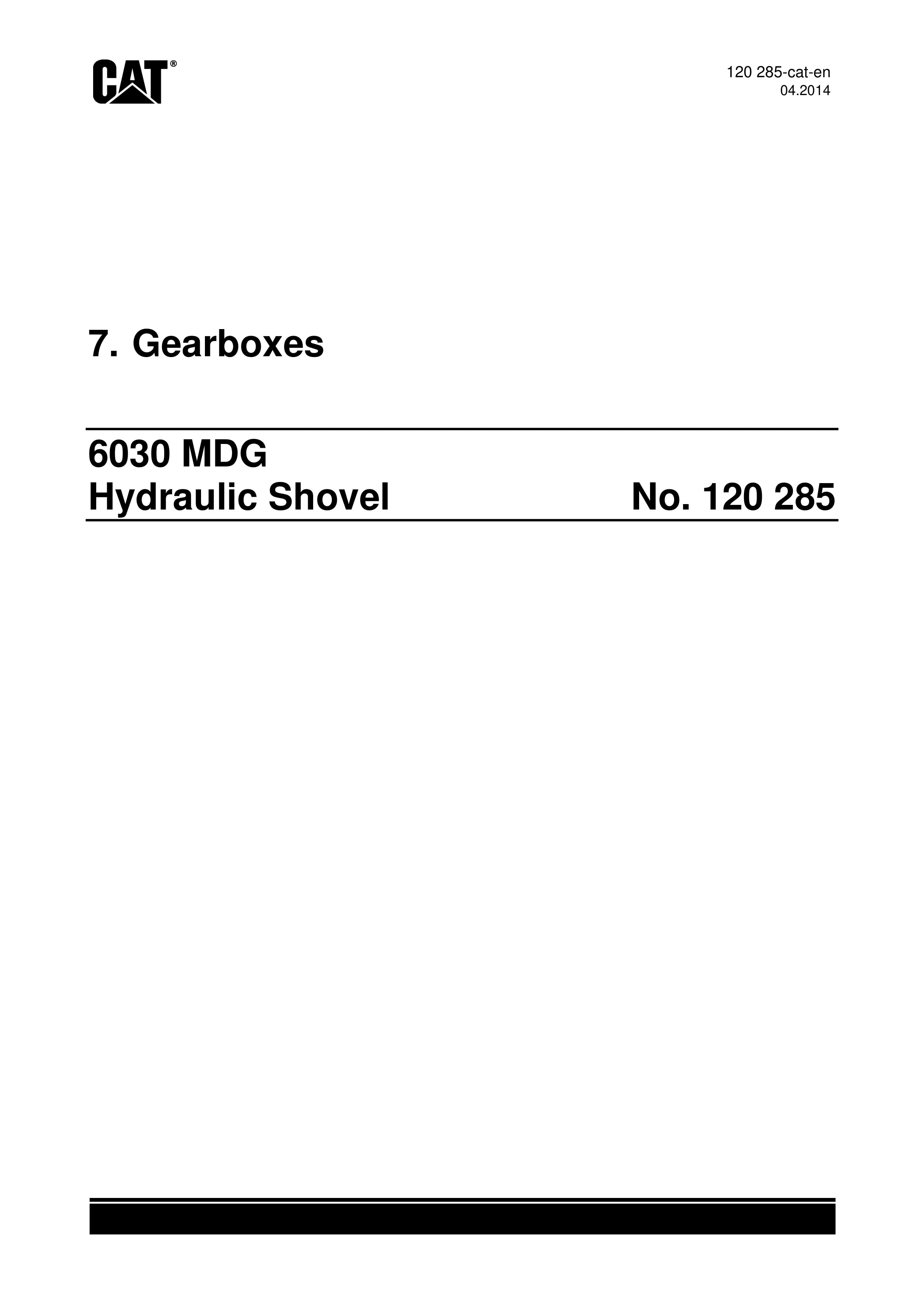 Caterpillar 6030 MDG Hydraulic Shovel Service Manual 120285-2