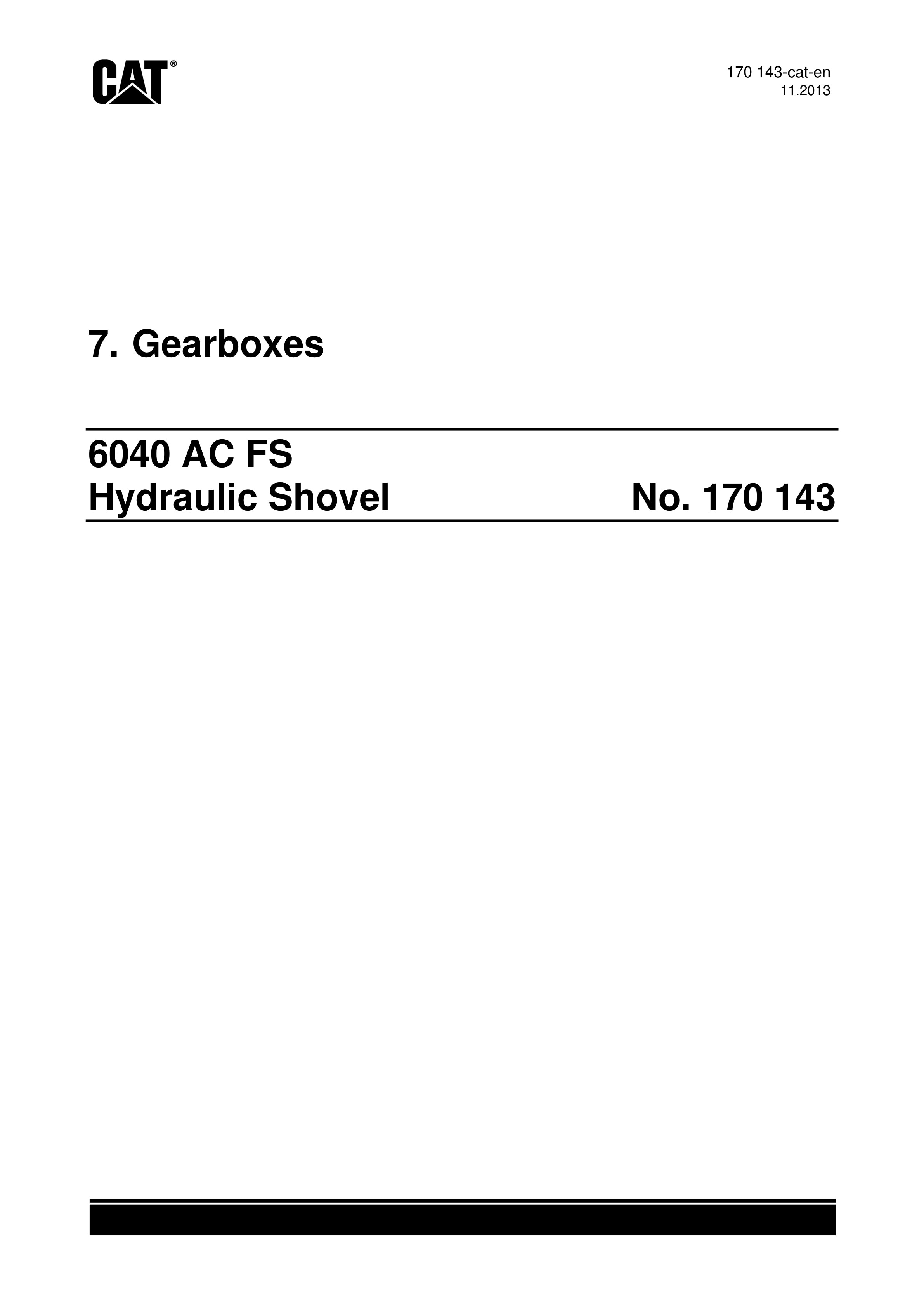 Caterpillar 6040 AC FS Hydraulic Shovel Service Manual 170143-2