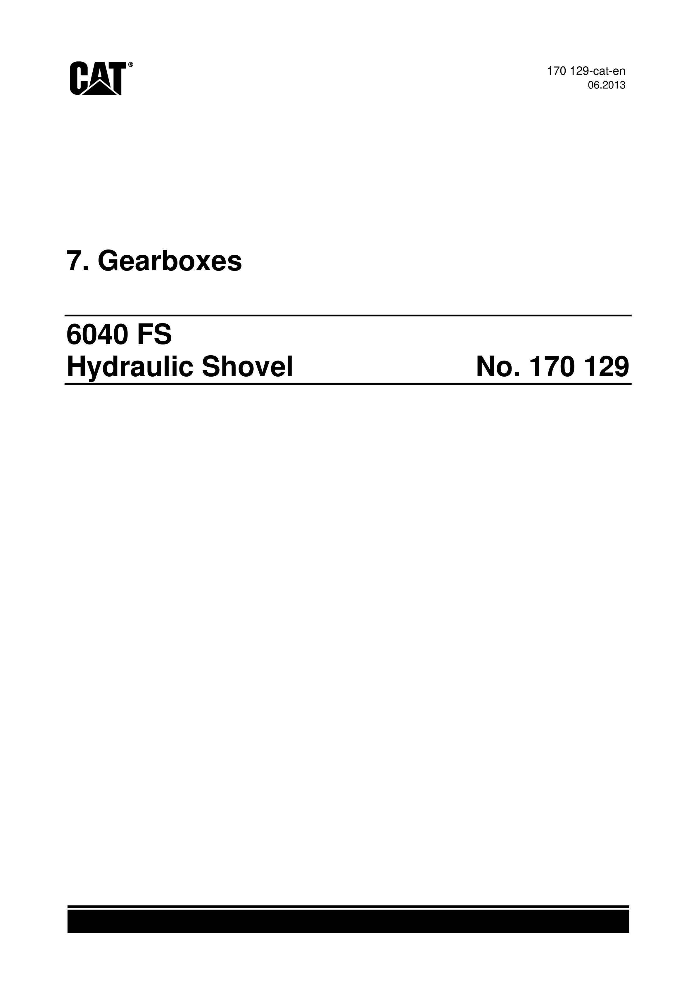 Caterpillar 6040 FS Hydraulic Shovel Service Manual 170129-2
