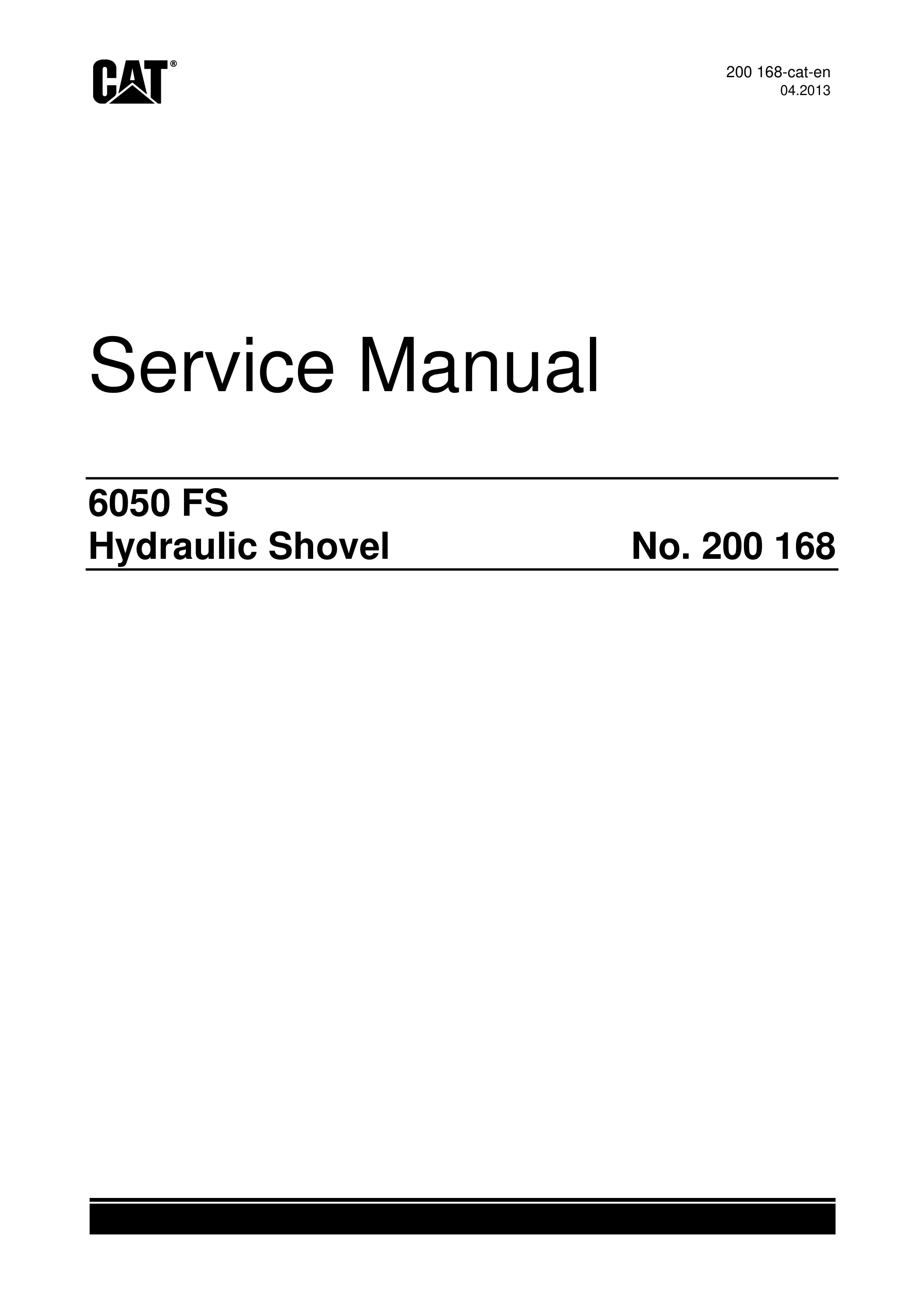 Caterpillar 6050 FS Hydraulic Shovel Service Manual 200168