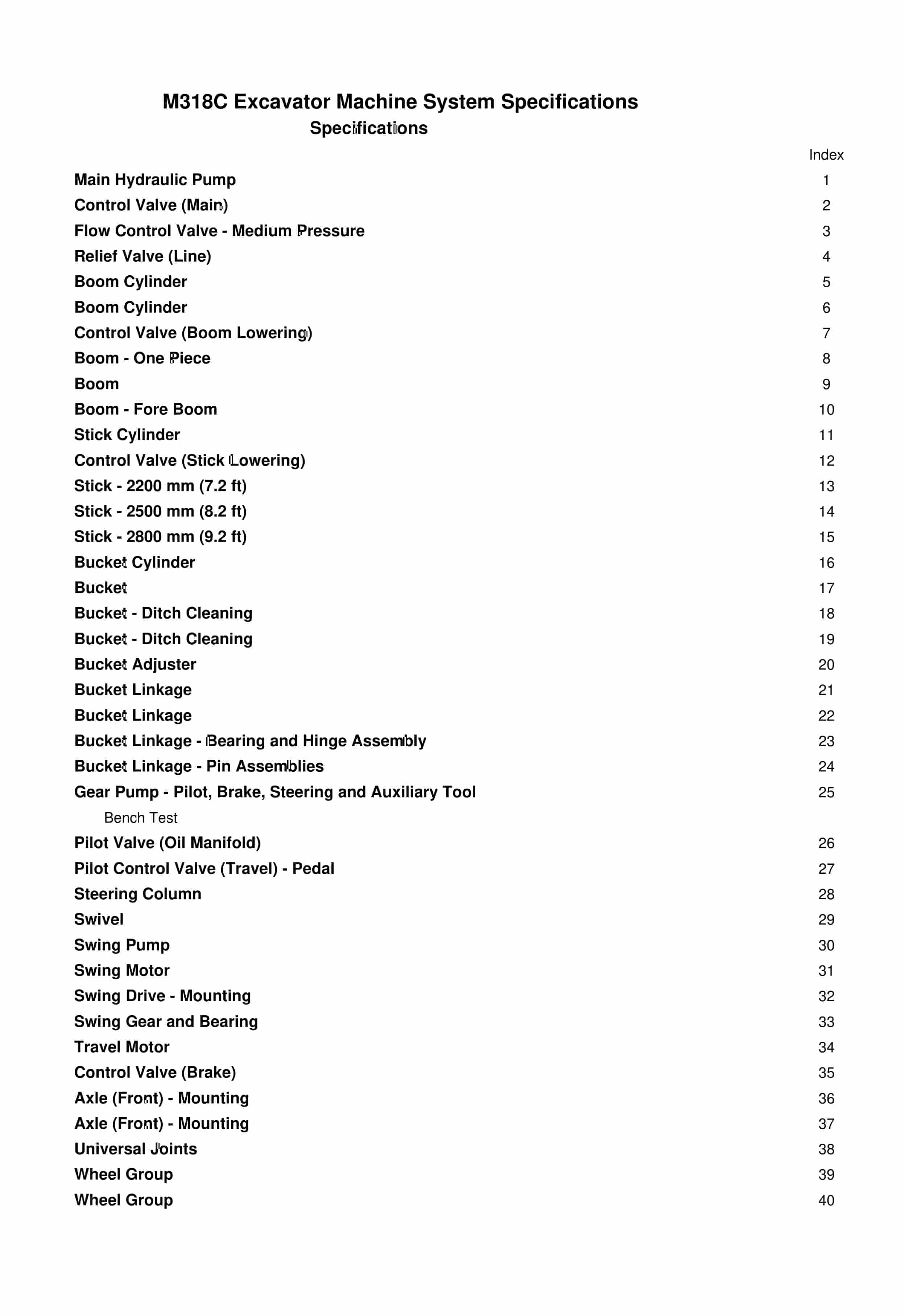 Caterpillar M318C Excavator Machine System Specifications 1 Caterpillar M318C Excavator Machine System Specifications