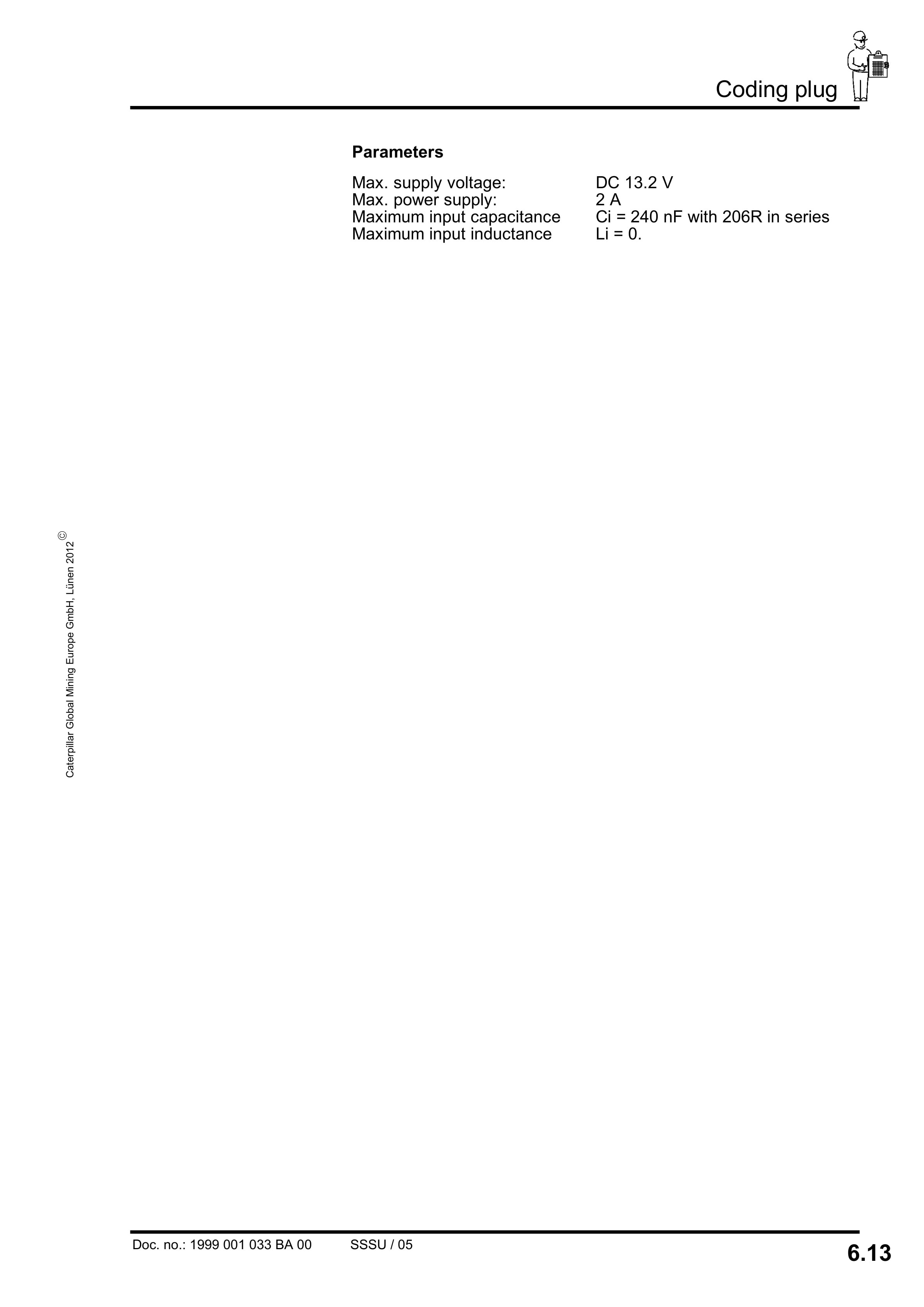 Caterpillar PMC System Controlling The Automatic Lubrication System Operating Manual 1999 001 033 BA 00-5