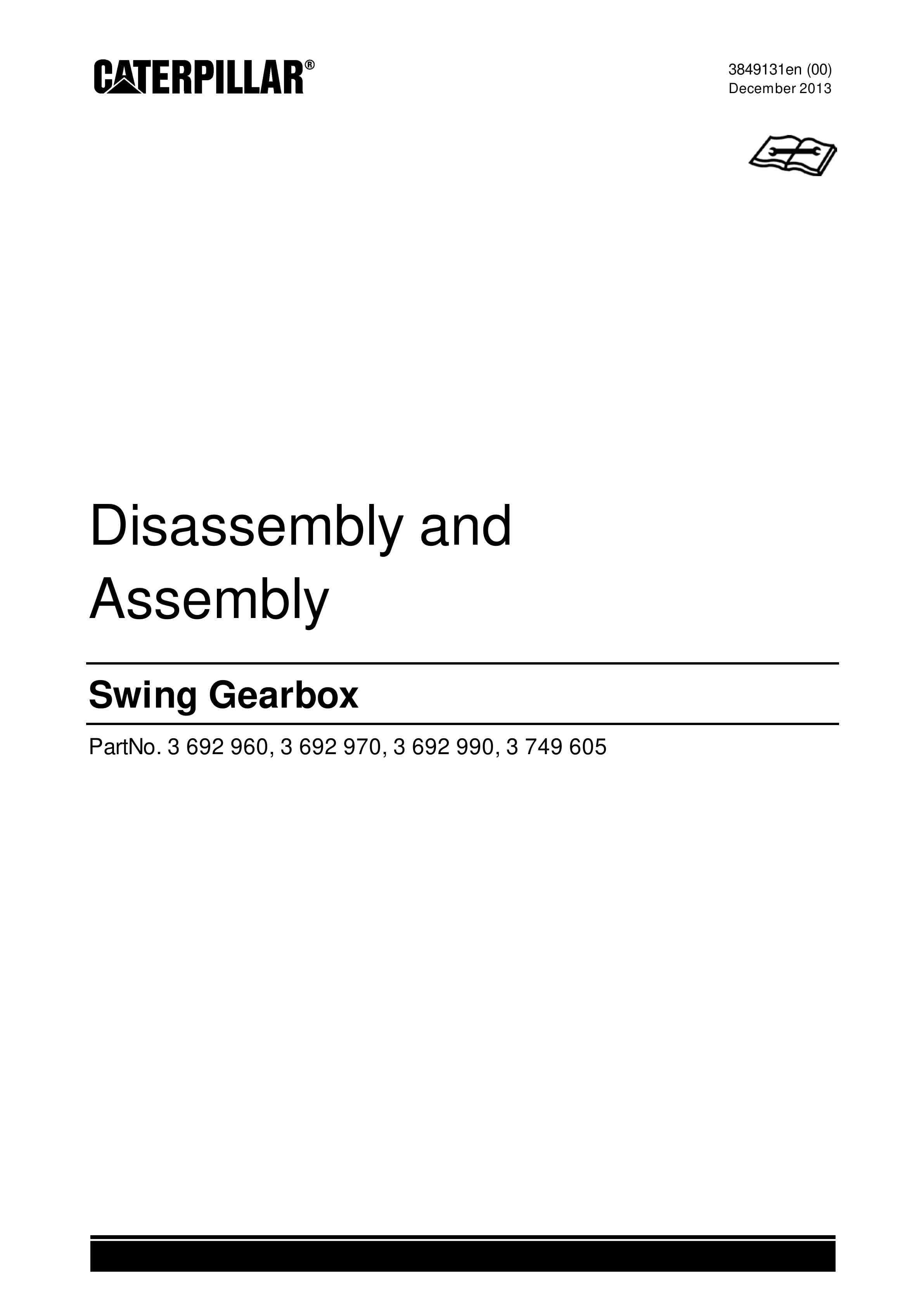 Caterpillar Swing Gearbox Disassembly And Assembly 3849131