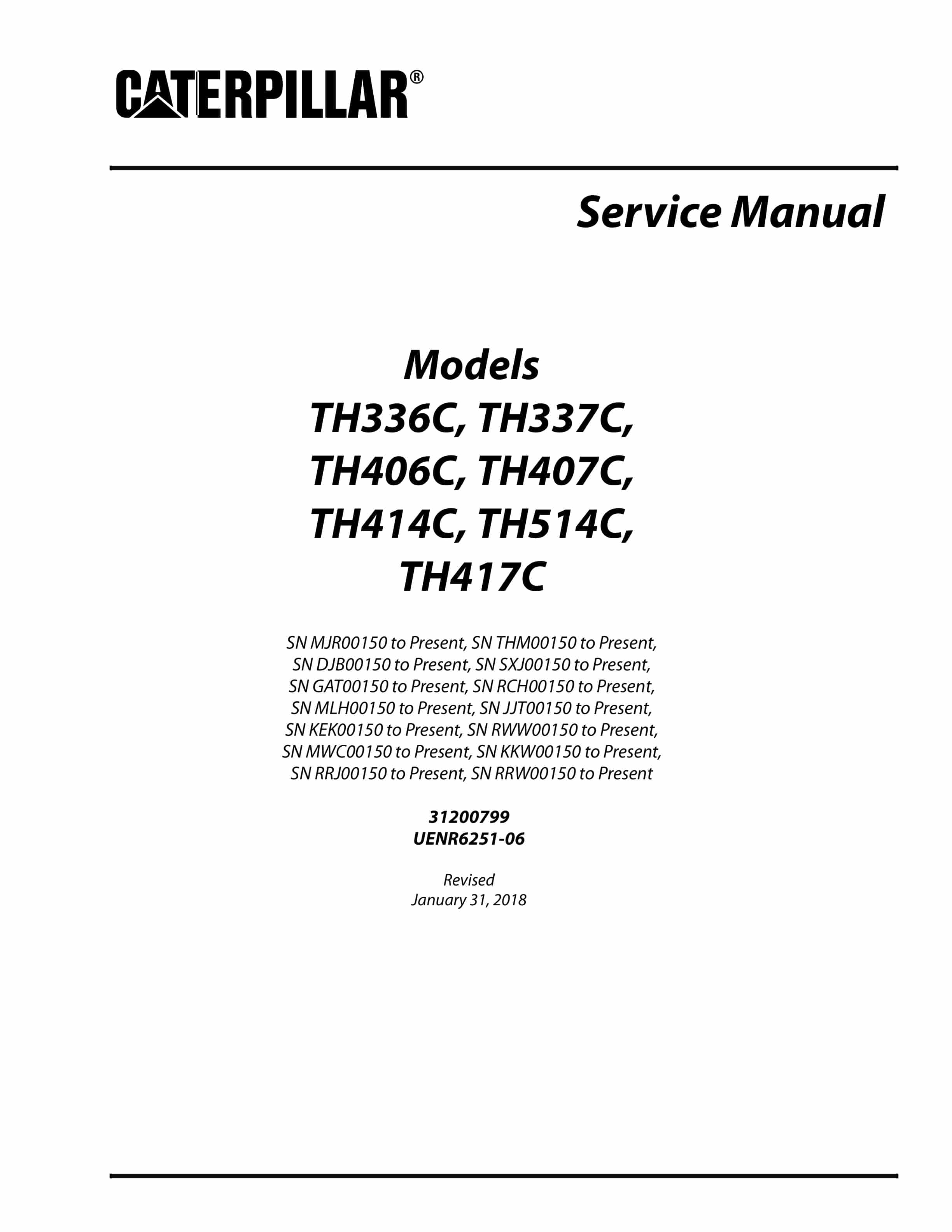 Caterpillar TH336C, TH337C, TH406C, TH407C, TH414C, TH514C, TH417C Service Manual 31200799
