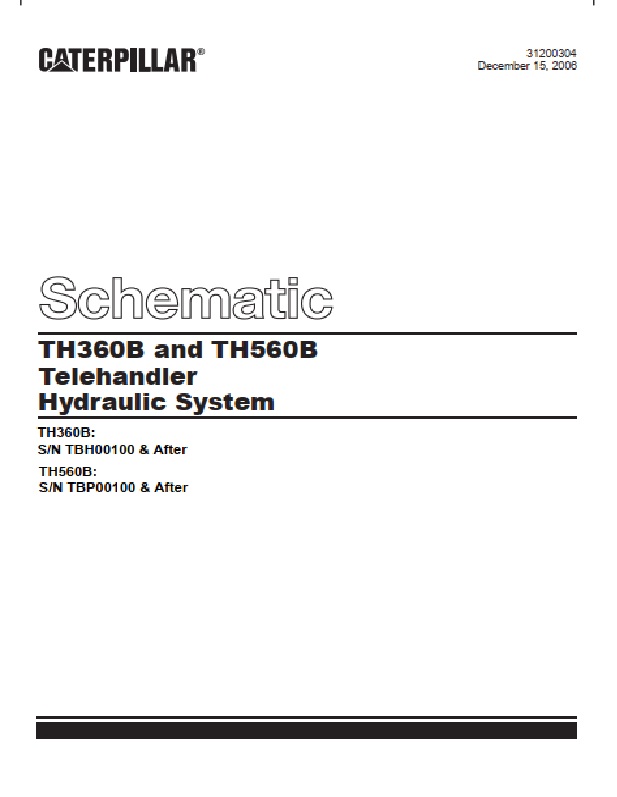 Caterpillar TH360B, TH560B Telehandler Hydraulic System Schematic 31200304