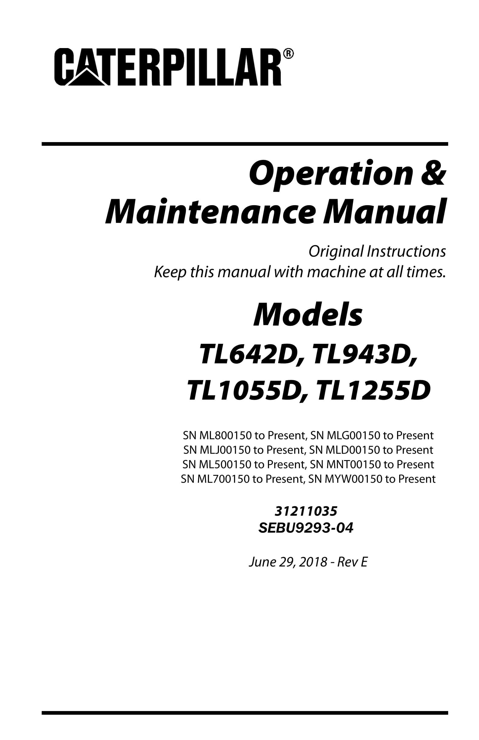 Caterpillar TL642D, TL943D, TL1055D, TL1255D Operation And Maintenance Manual 31211035 1 Caterpillar TL642D, TL943D, TL1055D, TL1255D Operation And Maintenance Manual 31211035