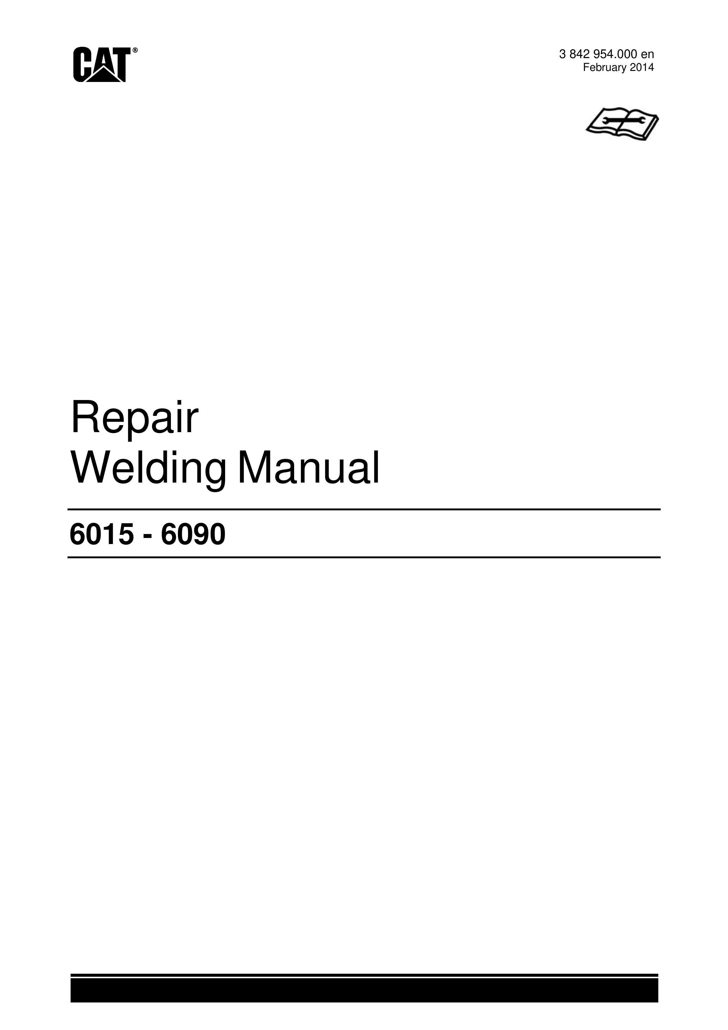 Caterpillar Welding 6015-6090 Repair Manual 3842954