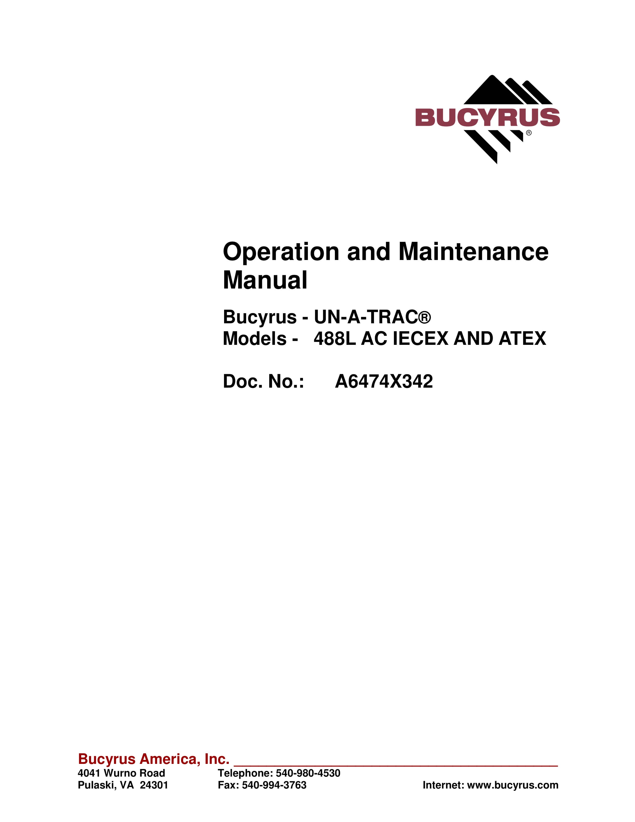 Bucyrus 488L AC IECEX And ATEX UN-A-TRAC Operation And Maintenance Manual A6474X342