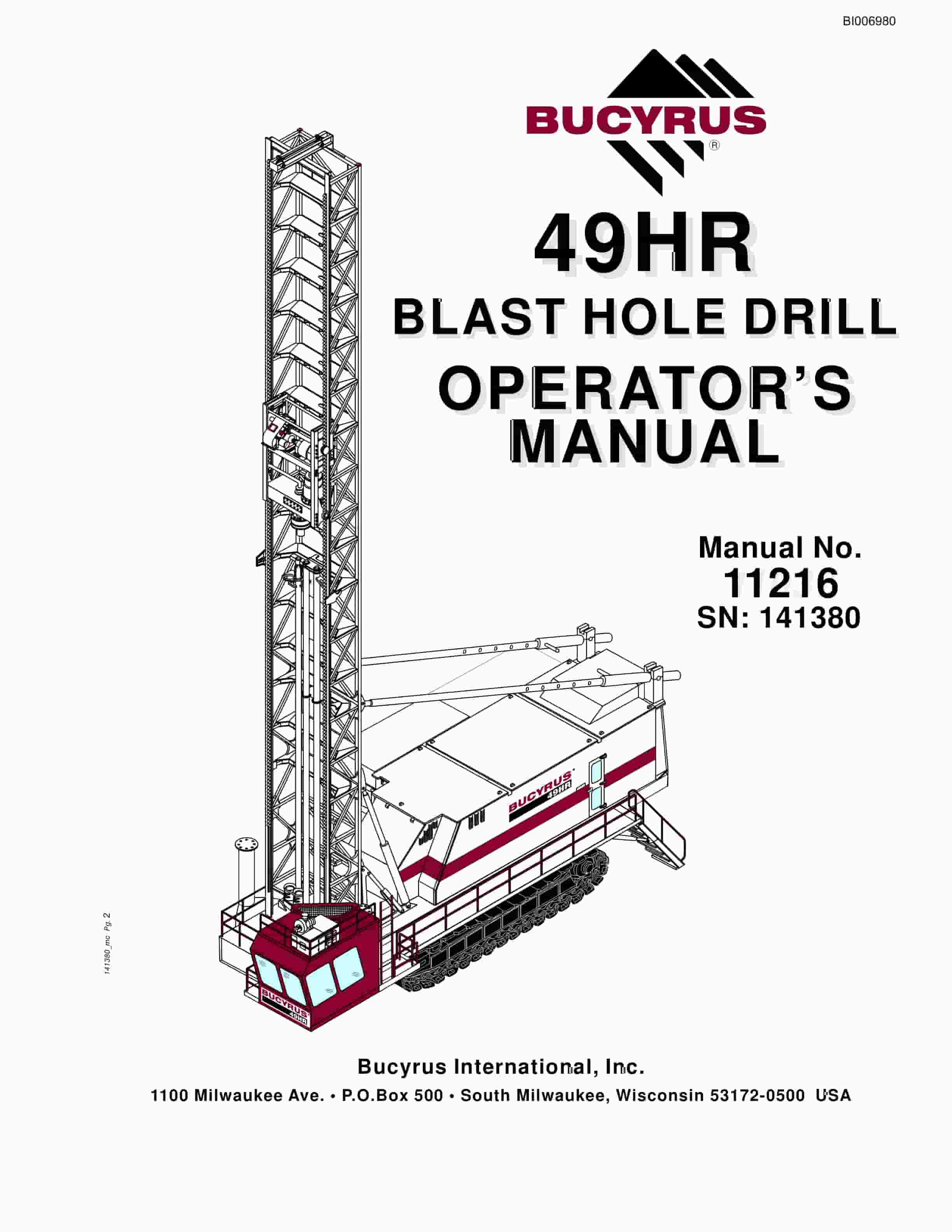 Bucyrus 49HR Blast Hole Drill Operator Manual BI006980