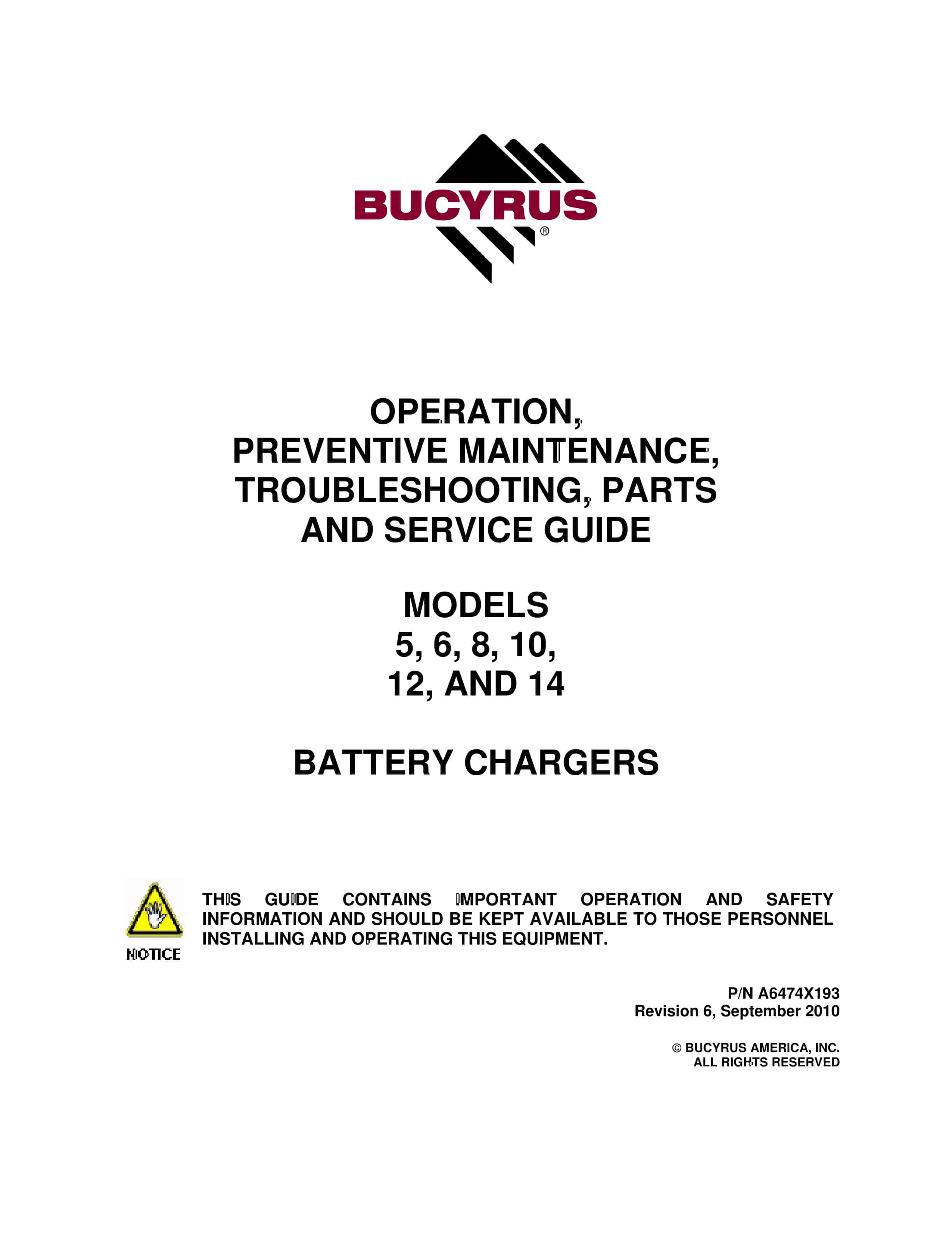 Bucyrus 5, 6, 8, 10, 12, 14 Battery Chargers Operation Manual A6474X193