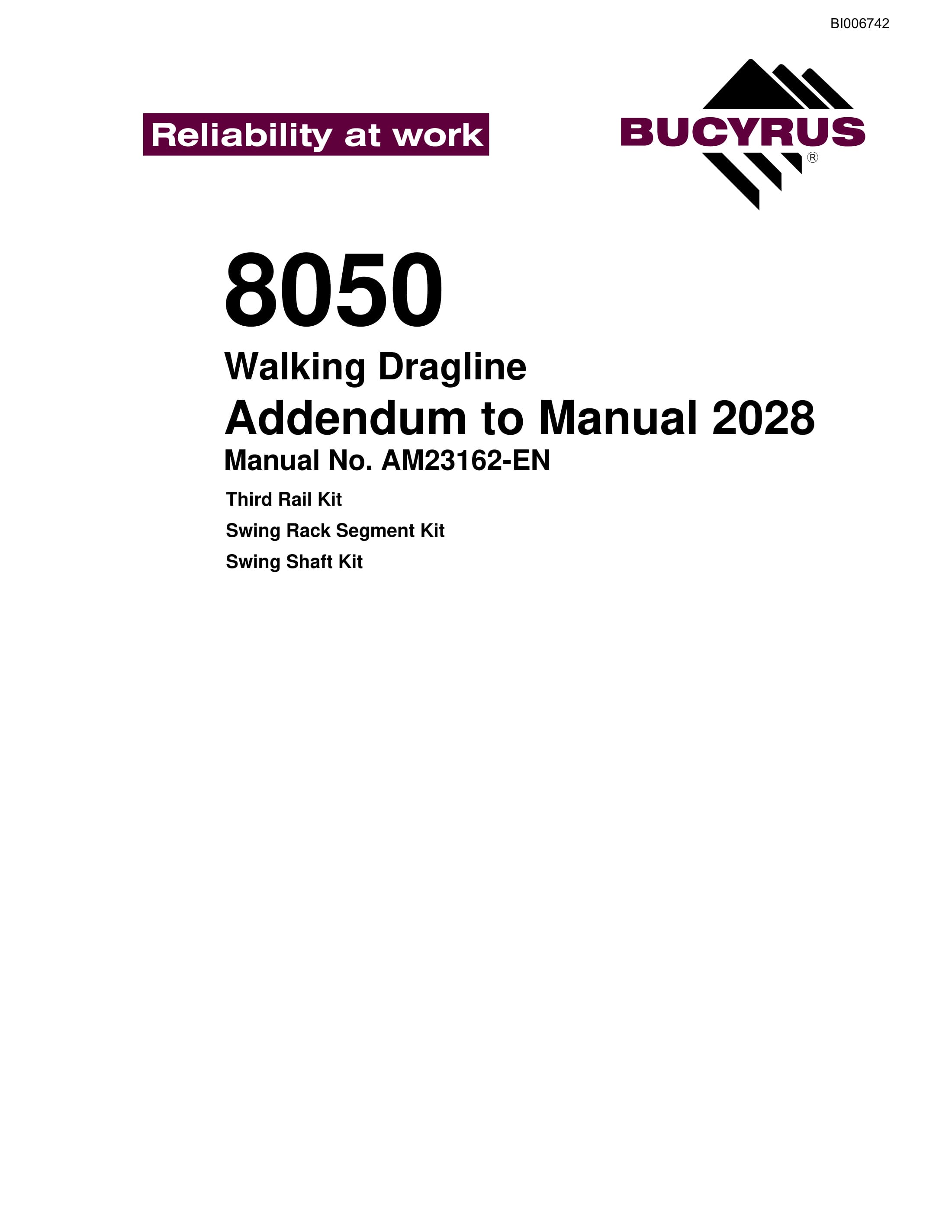 Bucyrus 8050 Walking Dragline Addendum to Manual BI006742