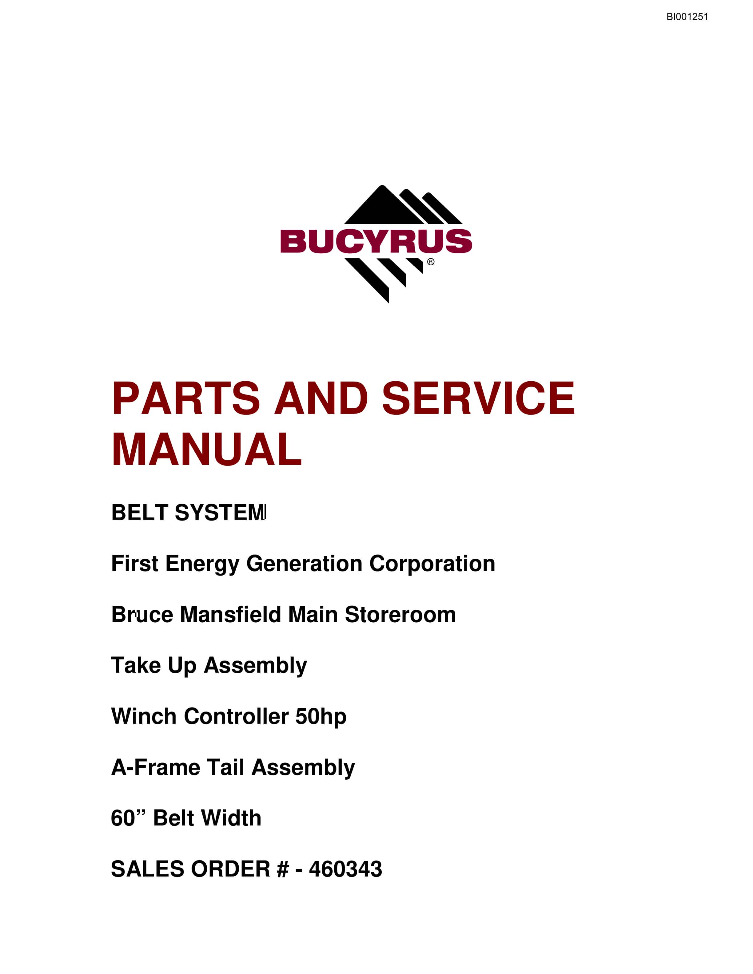 Bucyrus Belt System Parts And Service Manual BI001251