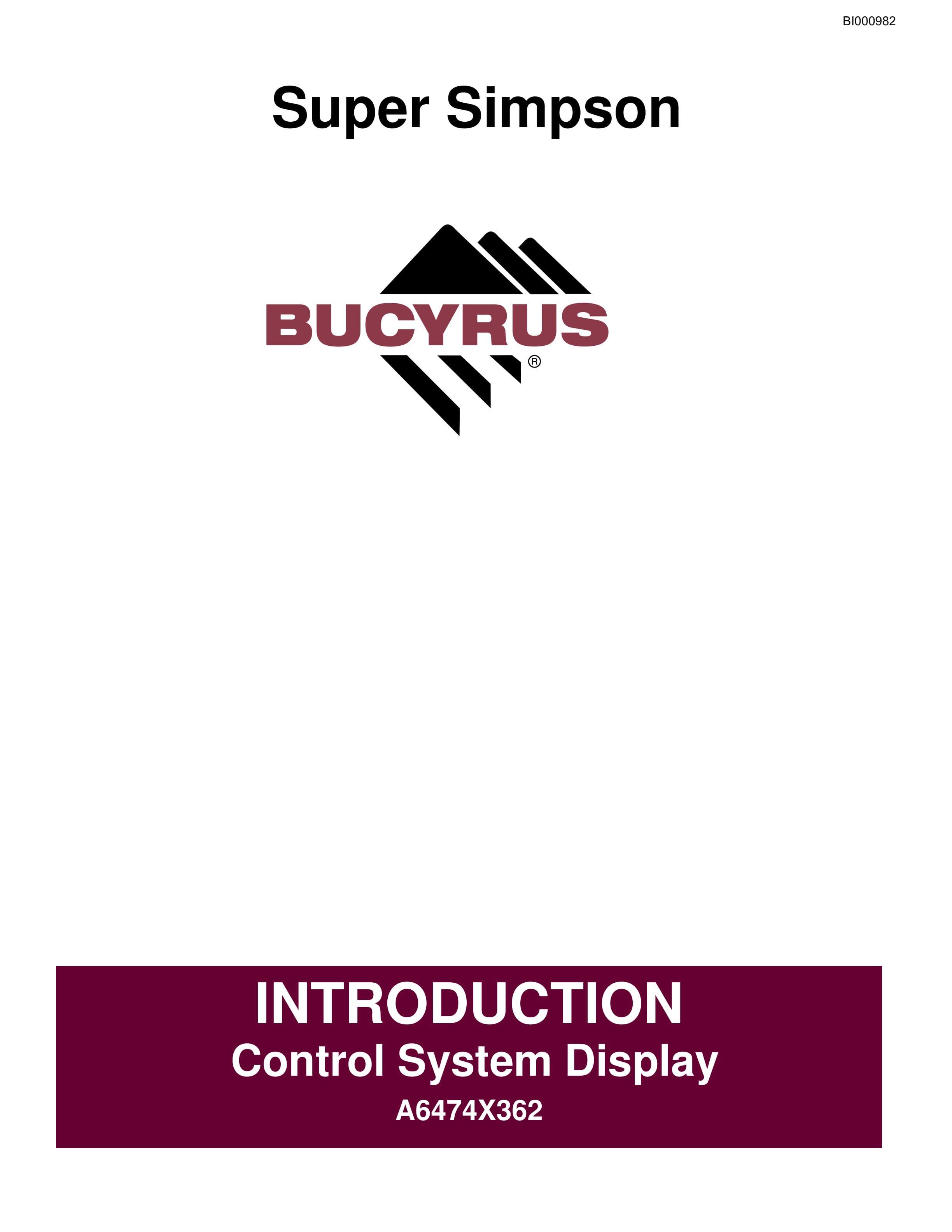 Bucyrus Control System Display Super Simpson Operation Manual BI000982