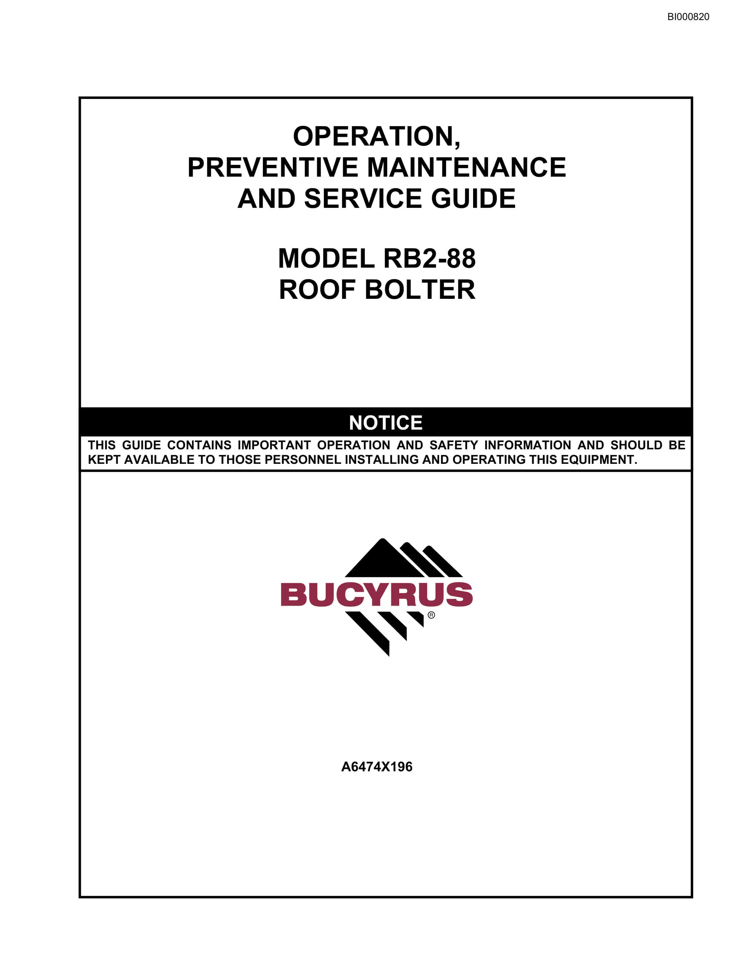 Bucyrus RB2-88 Roof Bolter Operation Manual BI000820
