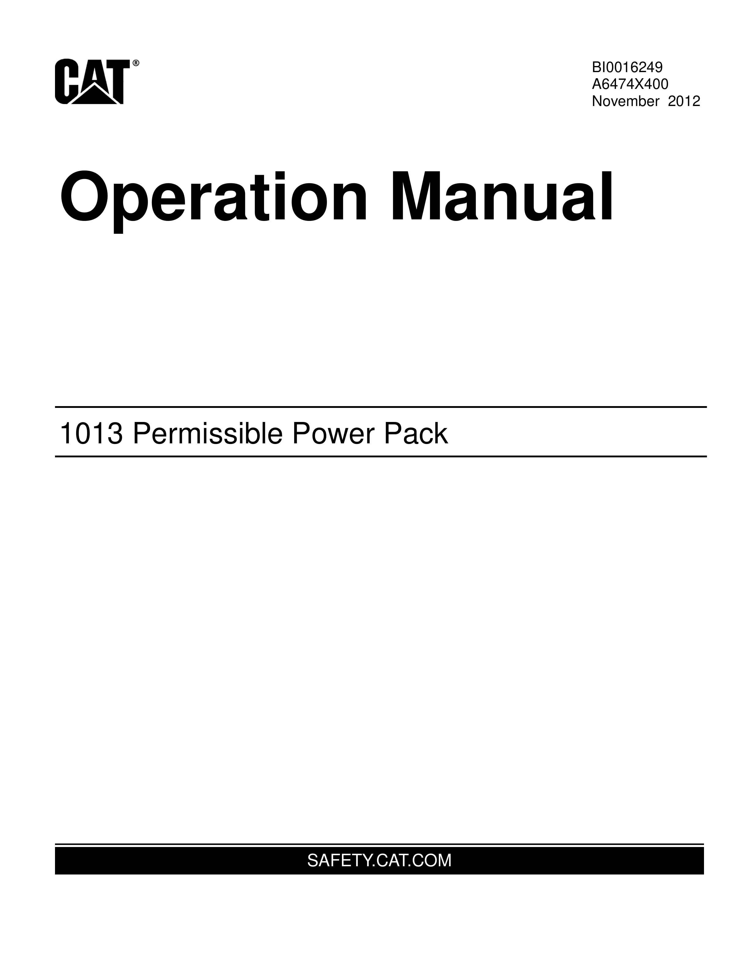 Caterpillar 1013 Permissible Power Pack Operation Manual A6474X400