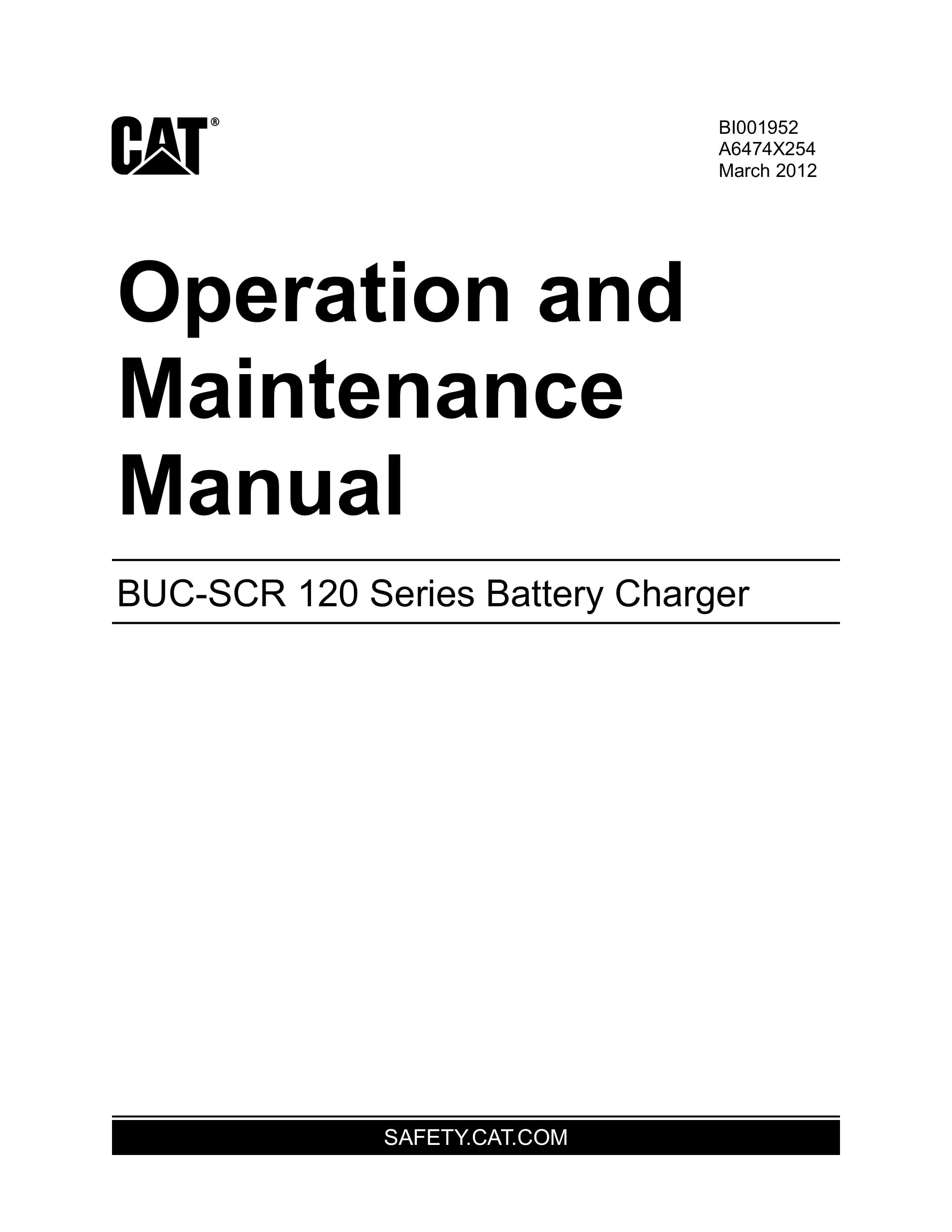 Caterpillar BUC-SCR 120 Series Battery Charger Operation And Maintenance Manual BI001952